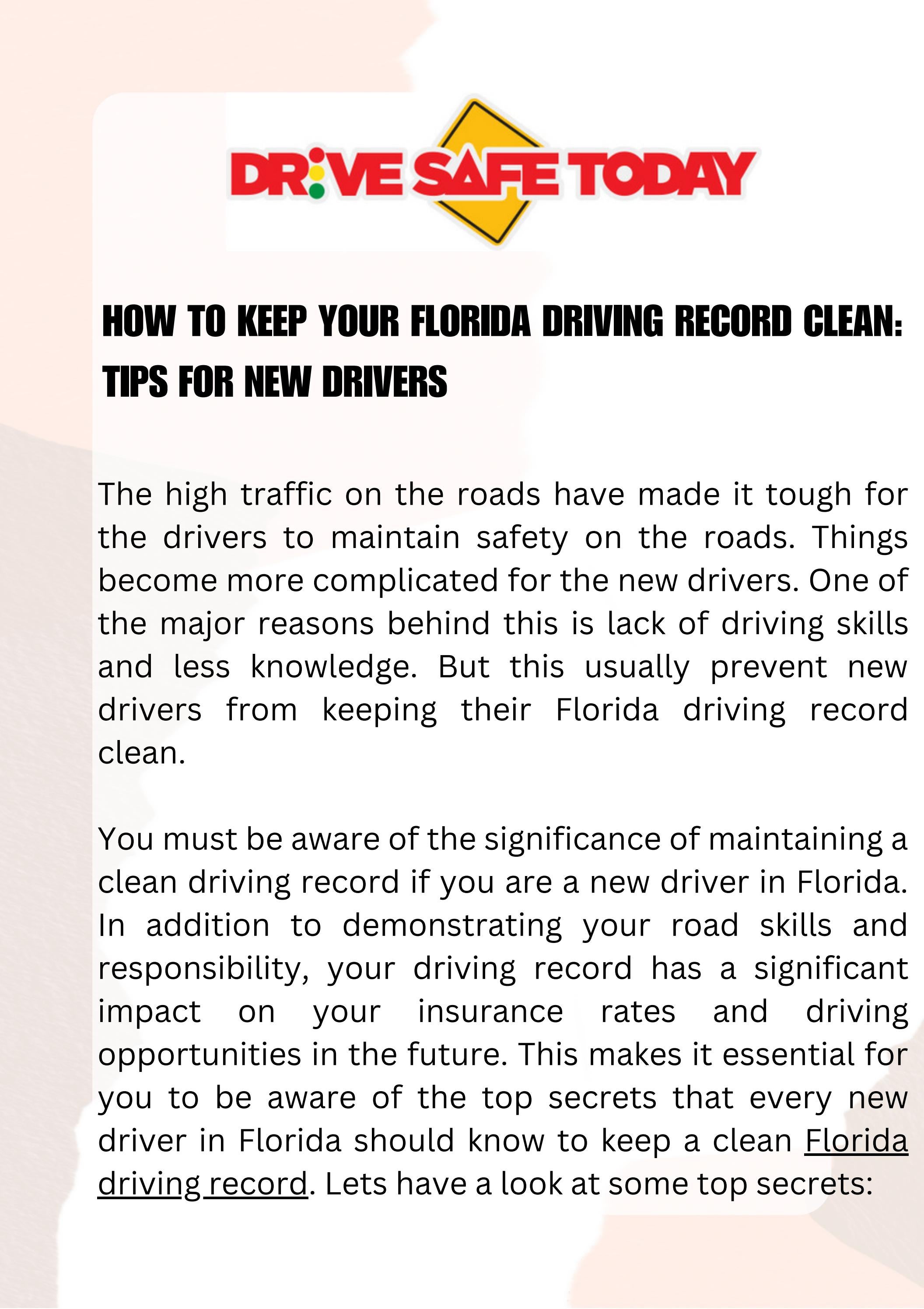 HOW TO KEEP YOUR FLORIDA DRIVING RECORD CLEAN TIPS FOR NEW DRIVERS by