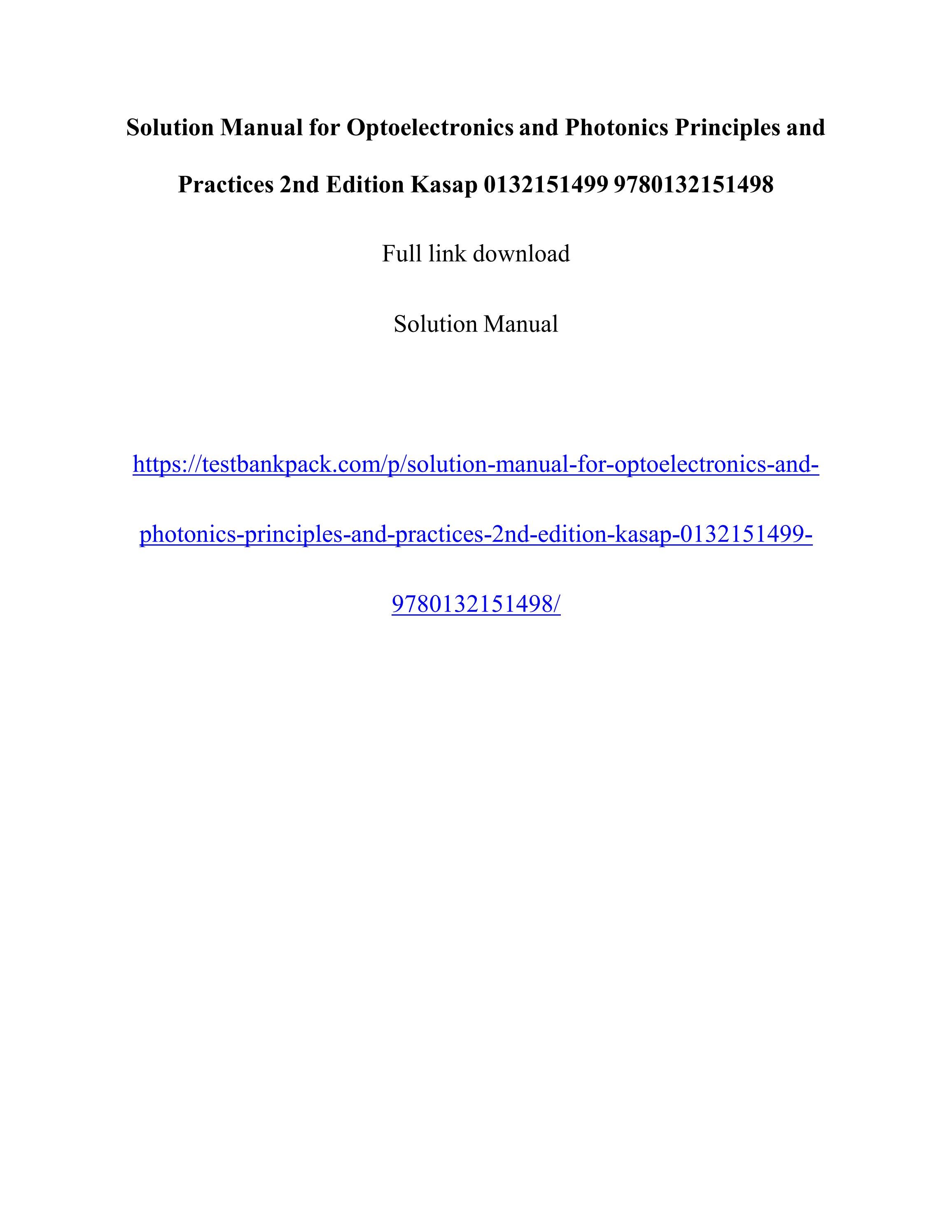 Solution manual for optoelectronics and photonics principles and practices 2nd edition kasap