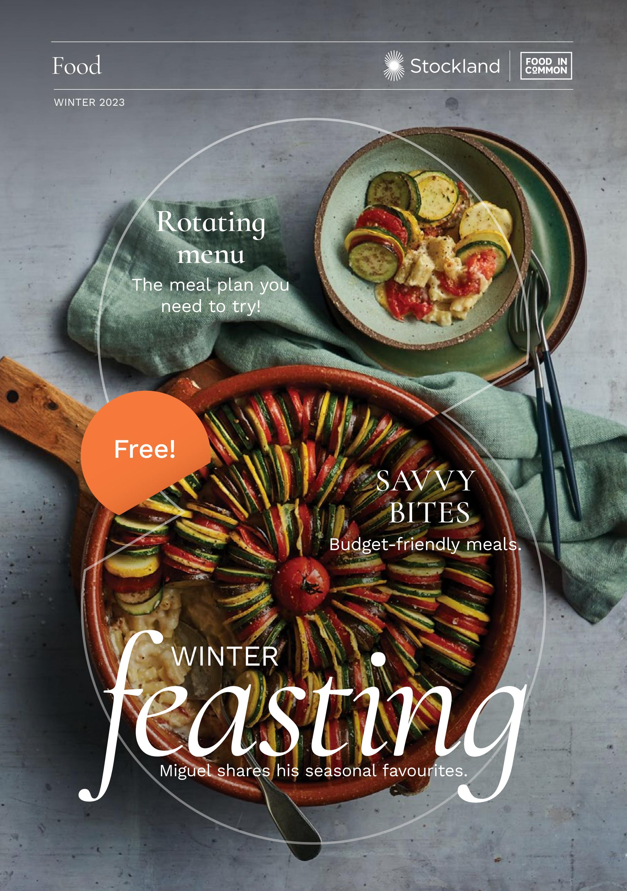 Winter of Food Magazine 2023 by Stockland - Issuu