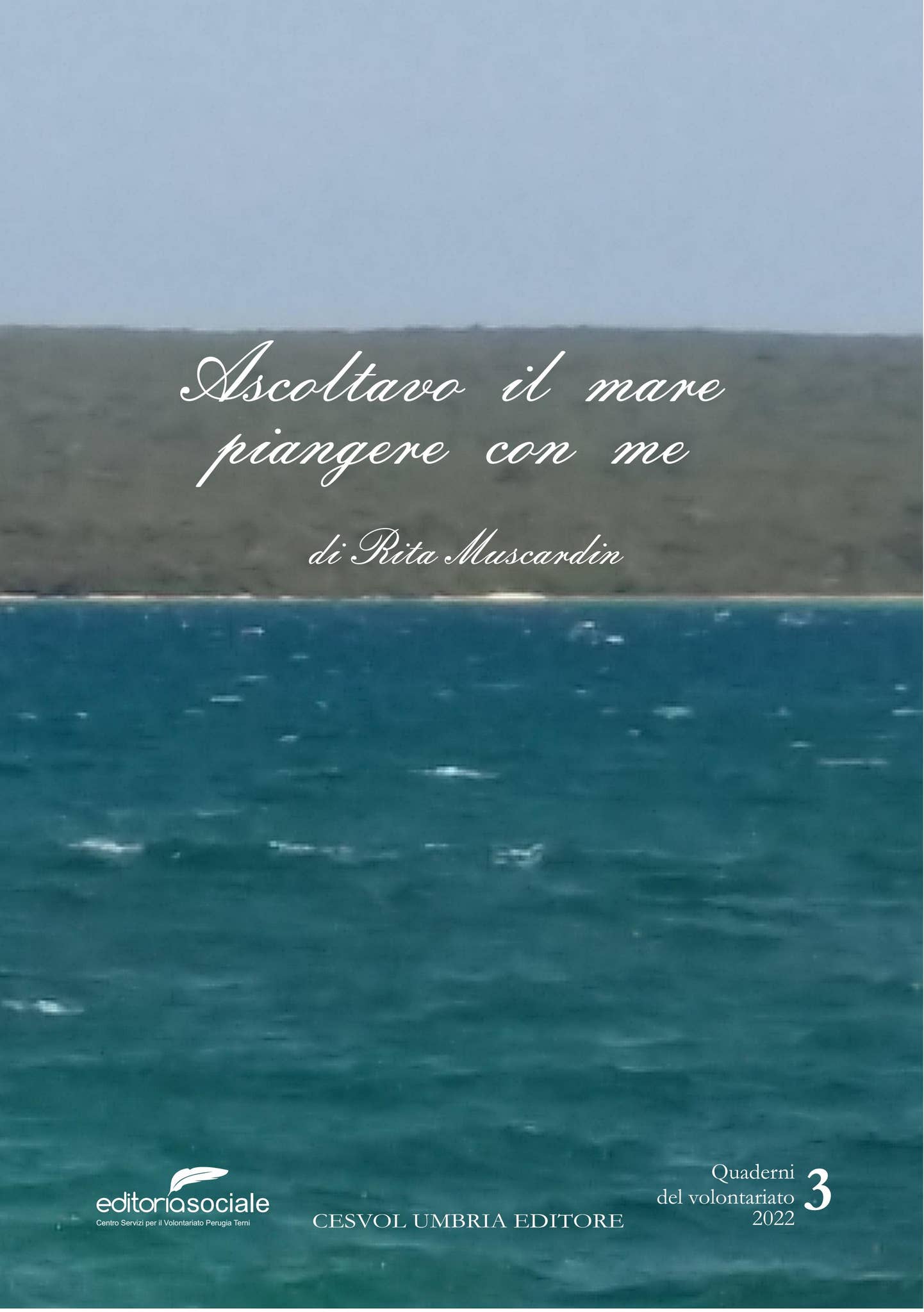 Ascoltavo il mare piangere con me by Cesvol Umbria Centro Servizi  Volontariato - Sede Perugia - Issuu, image size:1442x2048