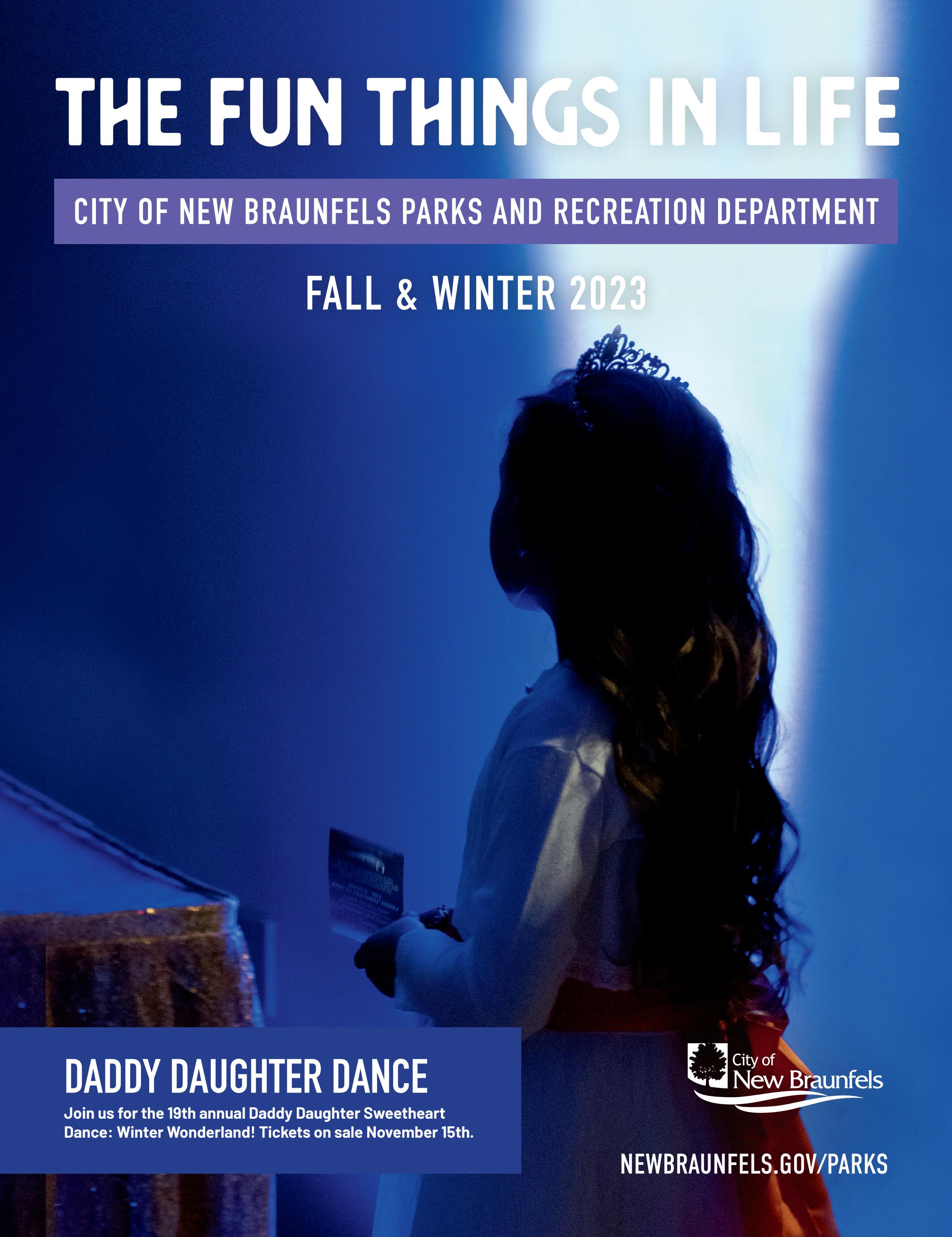 City of New Braunfels The Fun Things in Life Fall & Winter 2023