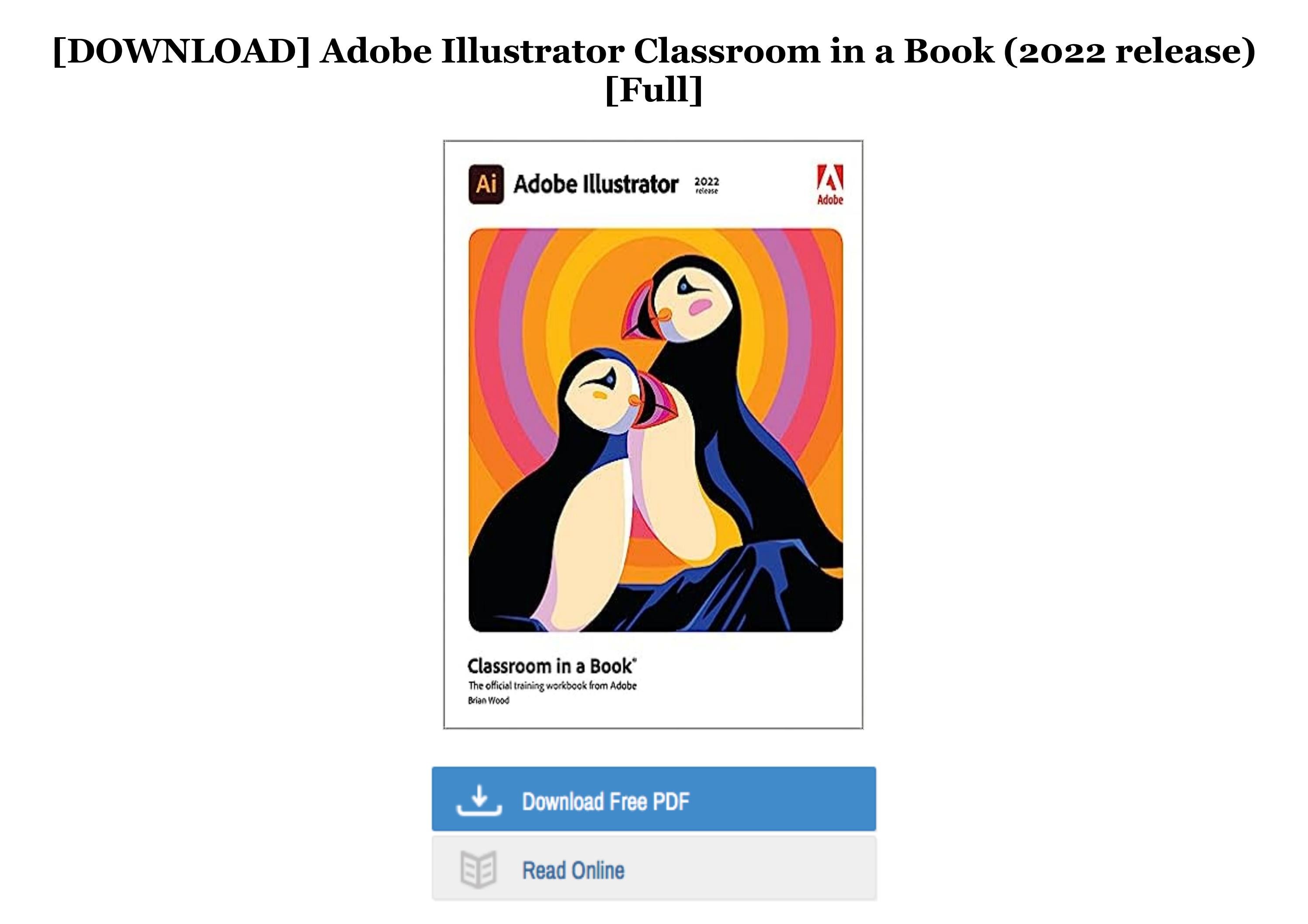 (Unlimited ebook) Adobe Illustrator Classroom in a Book (2022 release