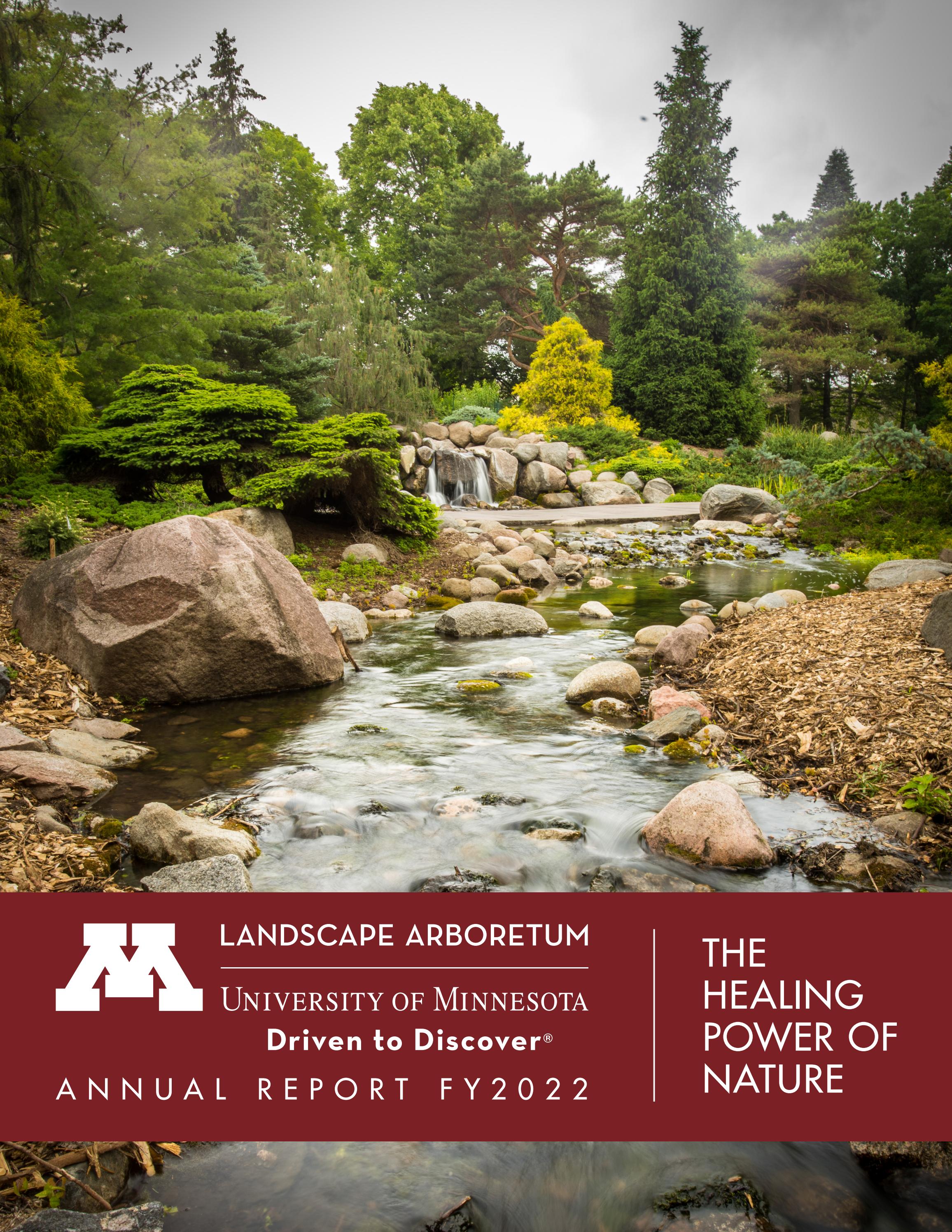 MN Arboretum Annual Report FY2022 by Minnesota Landscape Arboretum - Issuu