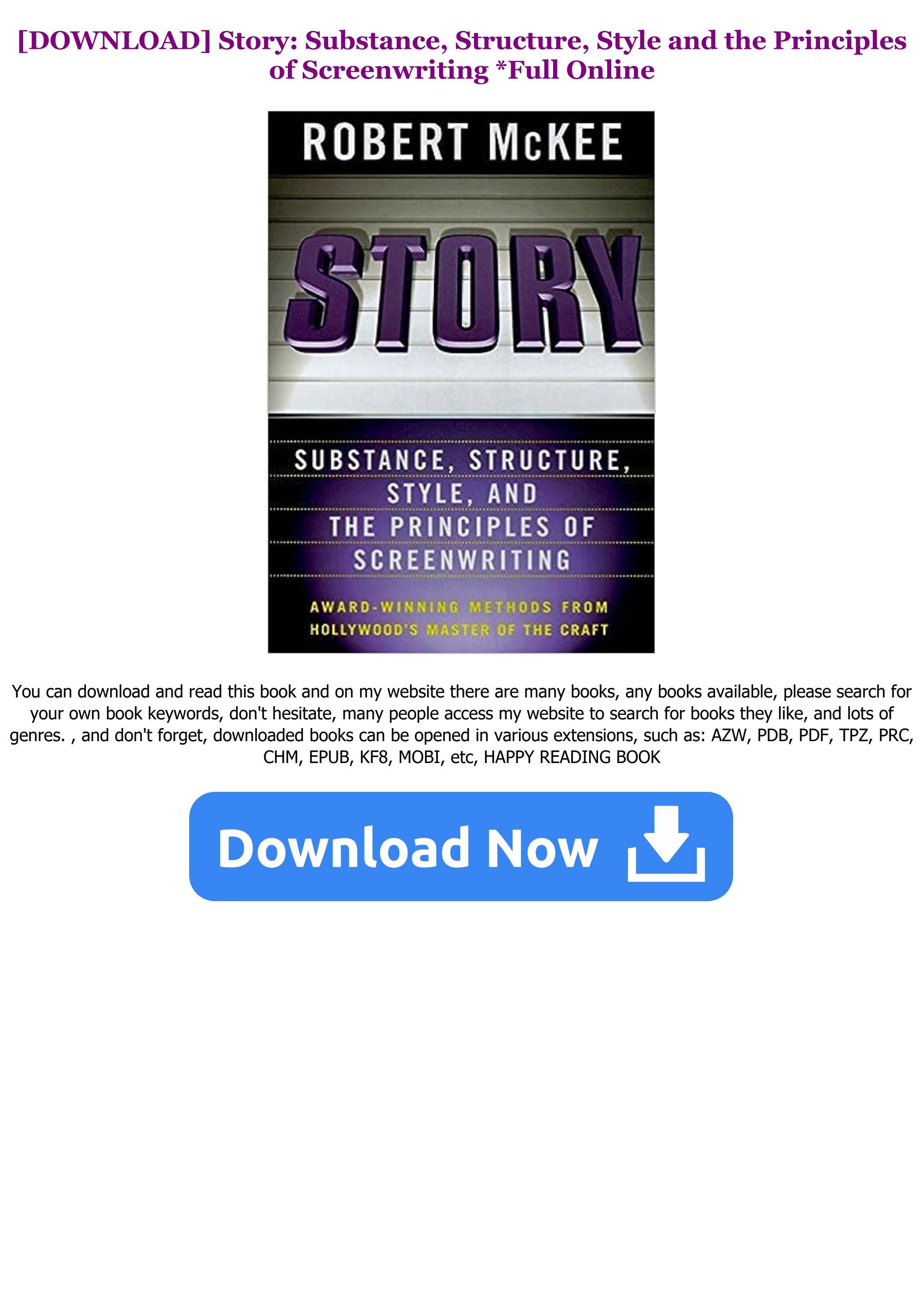 !P.D.F D.o.w.n.l.o.a.d Story: Substance, Structure, Style and the ...