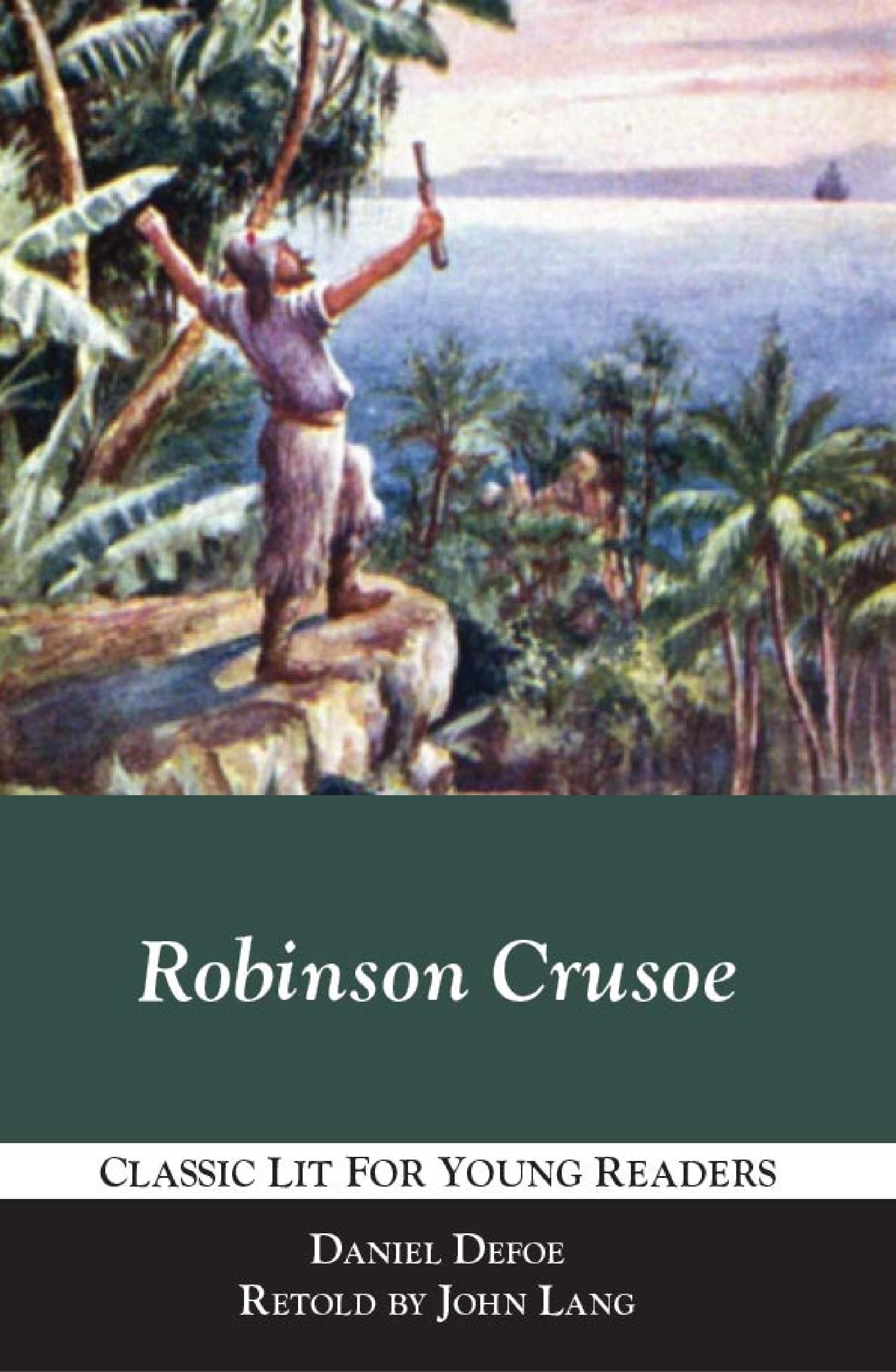 Robinson Crusoe by Libraries of Hope - Issuu