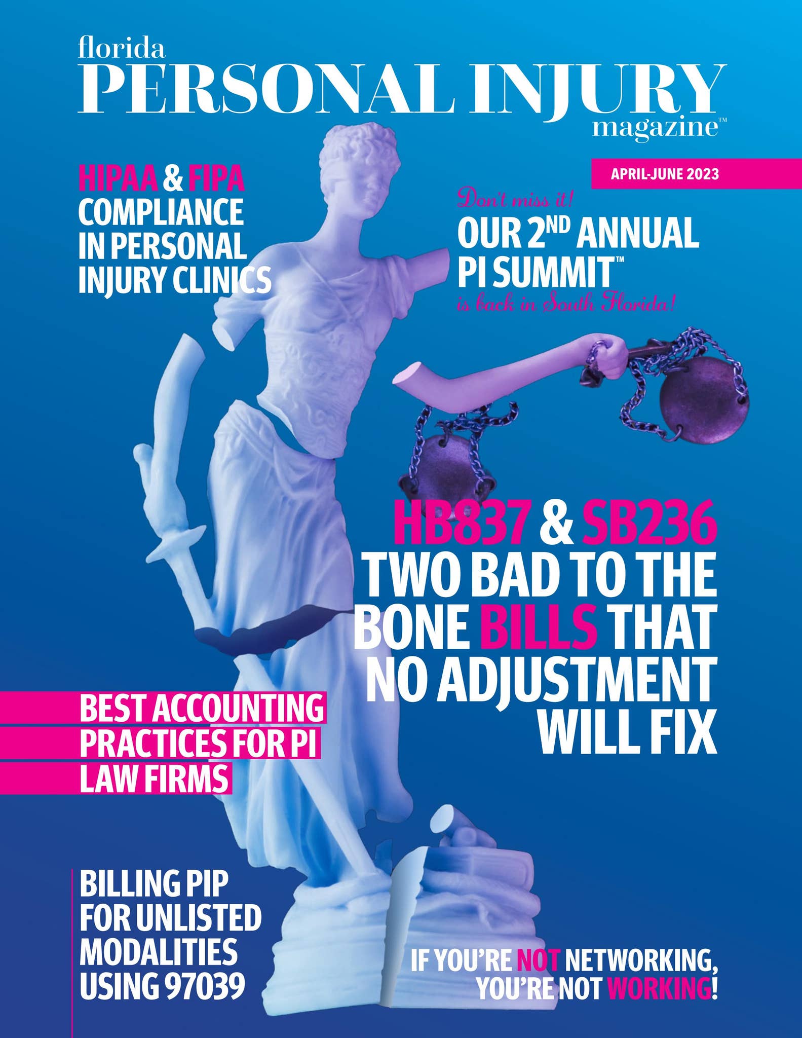 Injuries Magazine Florida Personal Injury Magazine • Apr-Jun 2023 by floridapimag.com - Issuu