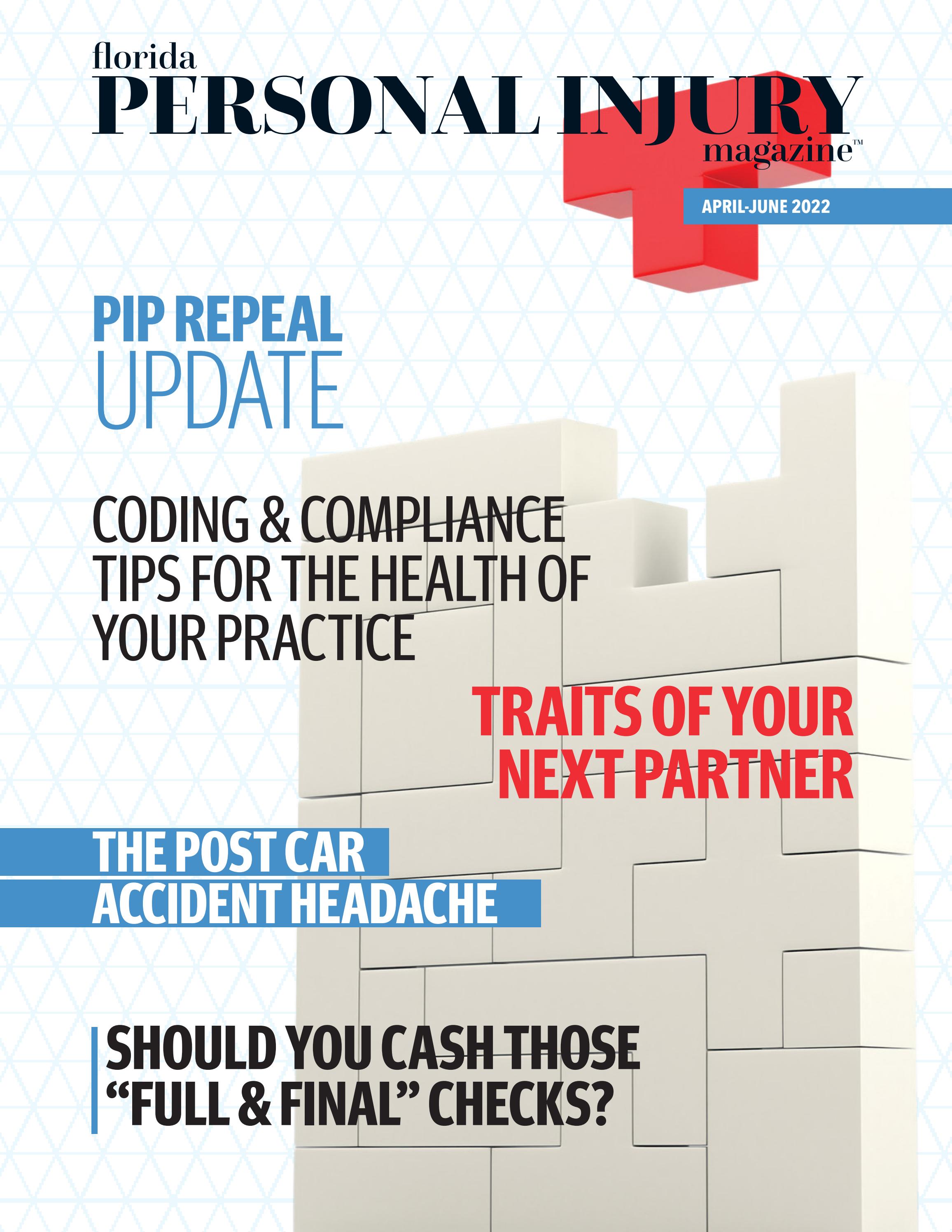 Injuries Magazine Florida Personal Injury Magazine • Apr-Jun 2022 by floridapimag.com - Issuu