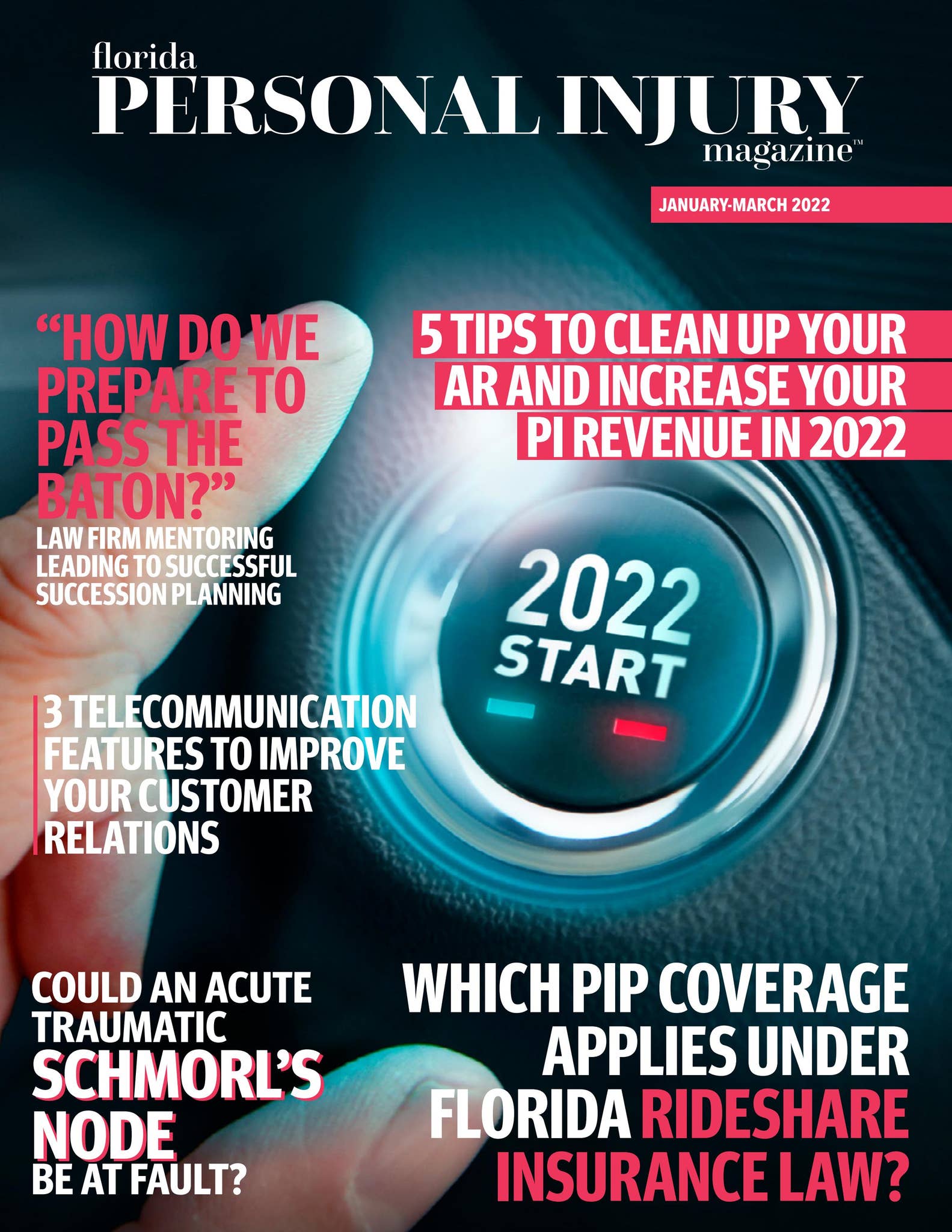 Injuries Magazine Florida Personal Injury Magazine • Jan-Mar 2022 by floridapimag.com - Issuu