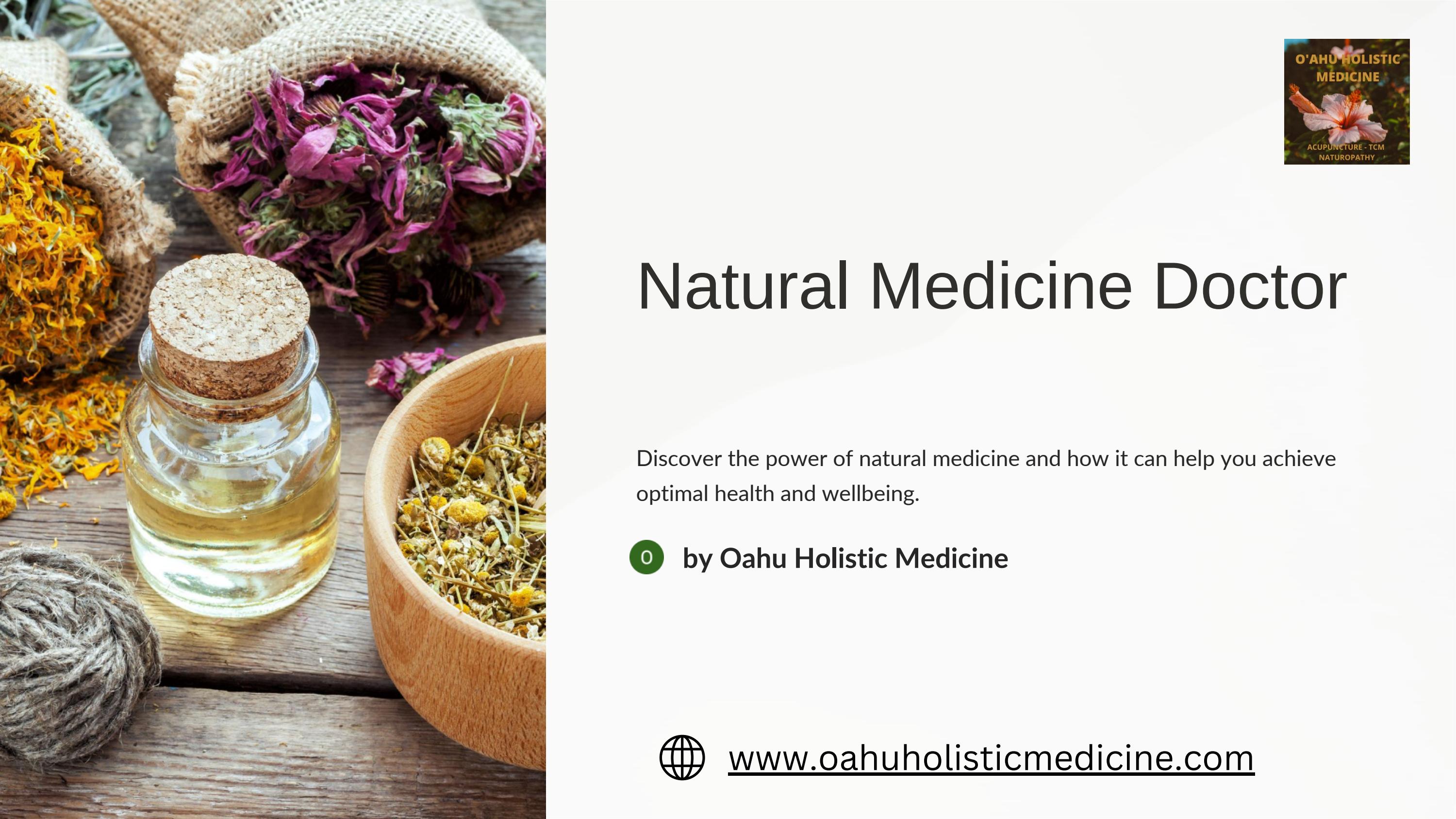 Natural Medicine Doctor Oahu Holistic Medicine by Oahu Holistic