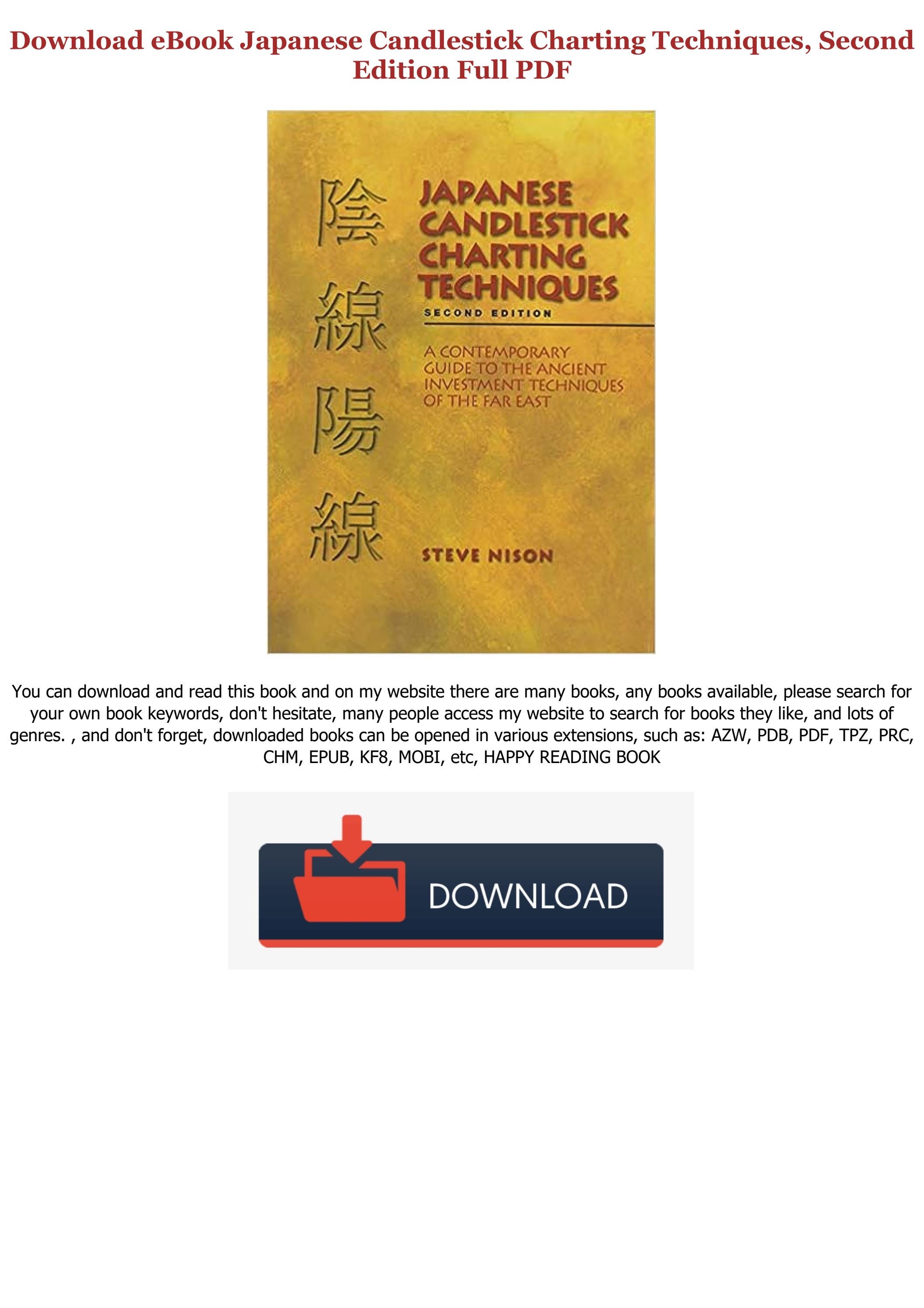 PDF DOWNLOAD Japanese Candlestick Charting Techniques, Second Edition by