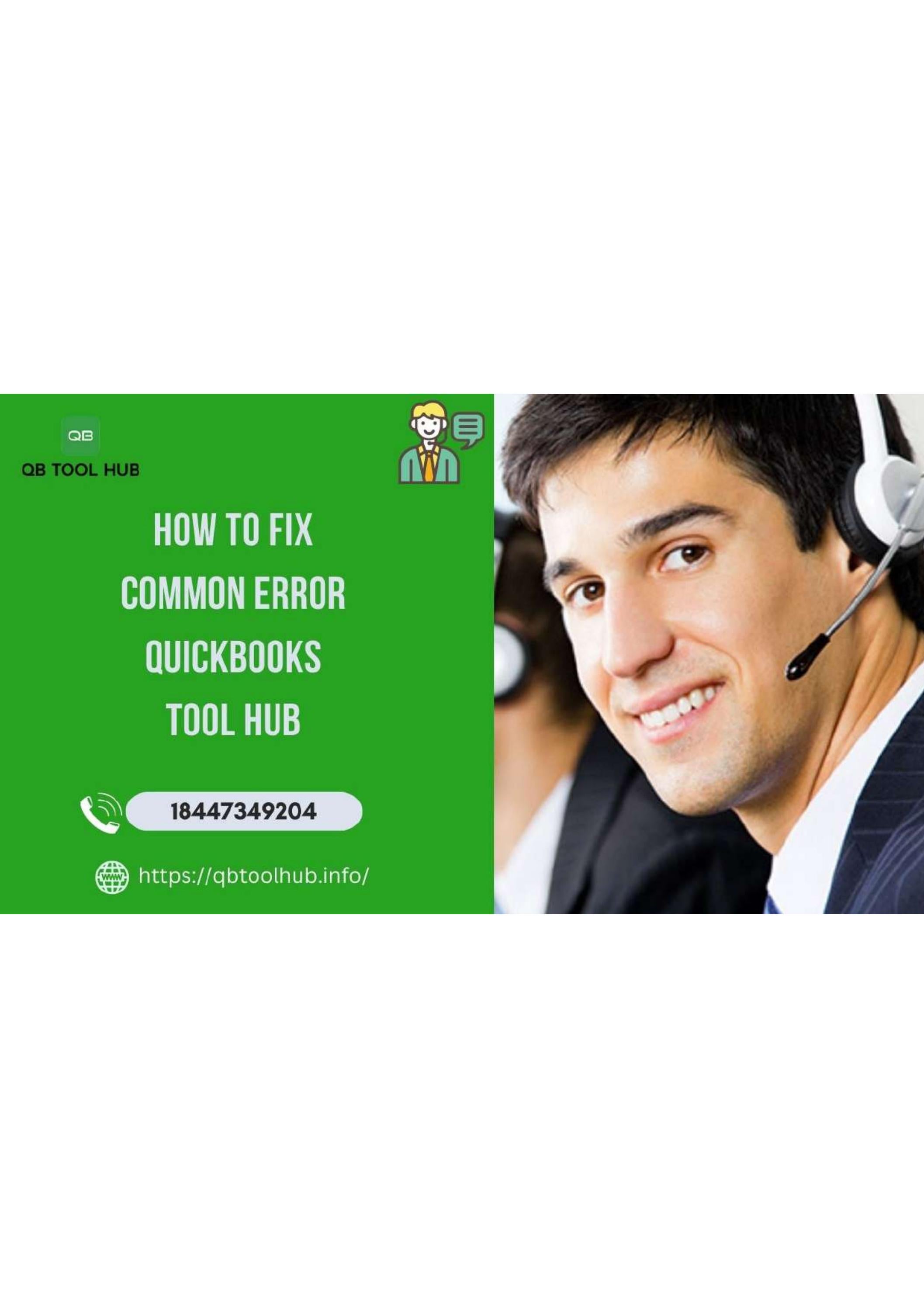 How To Fix Common Error Quickbooks Tool Hub By Quickbooks Customer How To Fix Common Error Quickbooks Tool Hub By Quickbooks Customer