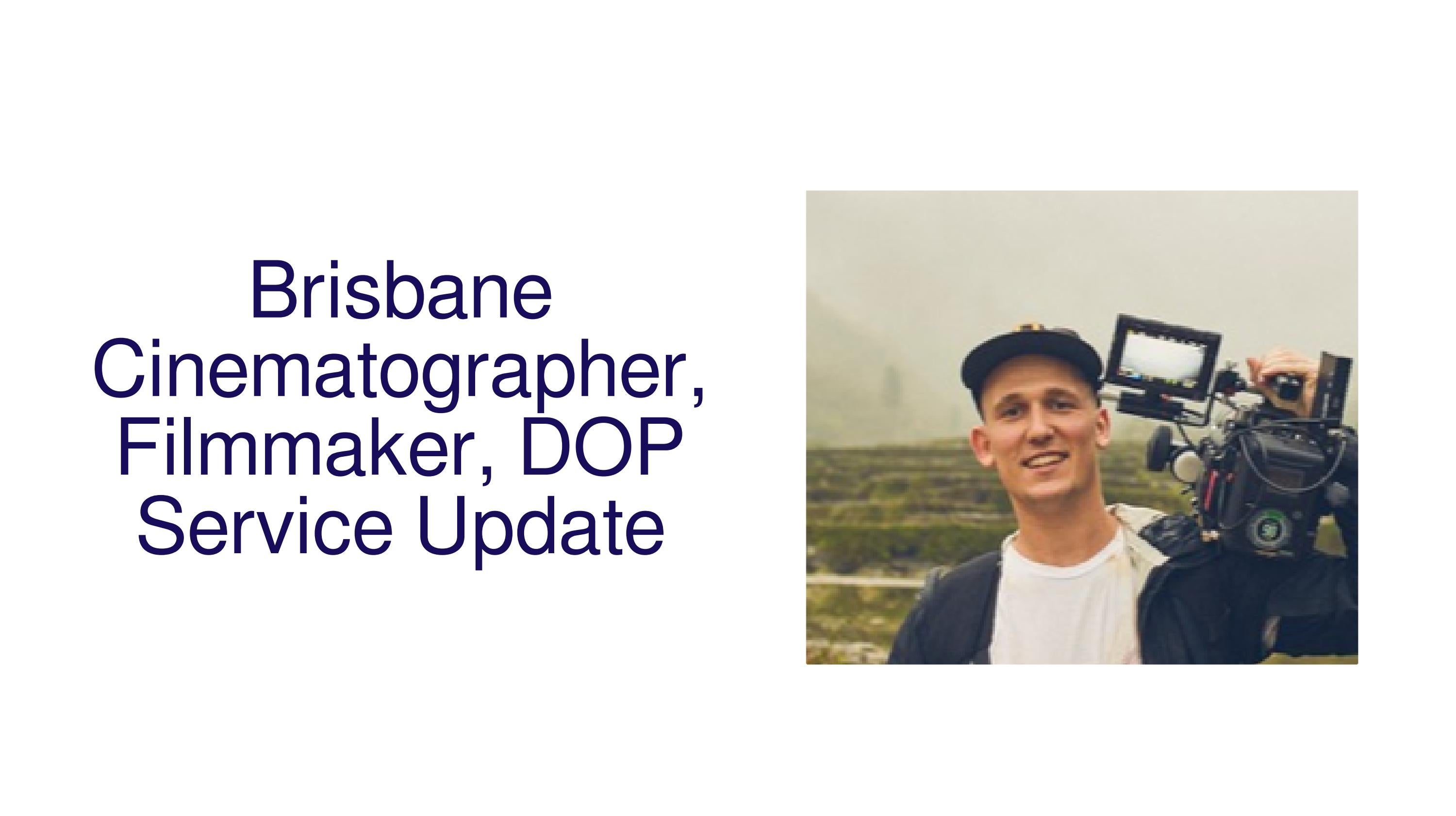 Awardwinning Brisbane cinematographer, filmmaker leverages