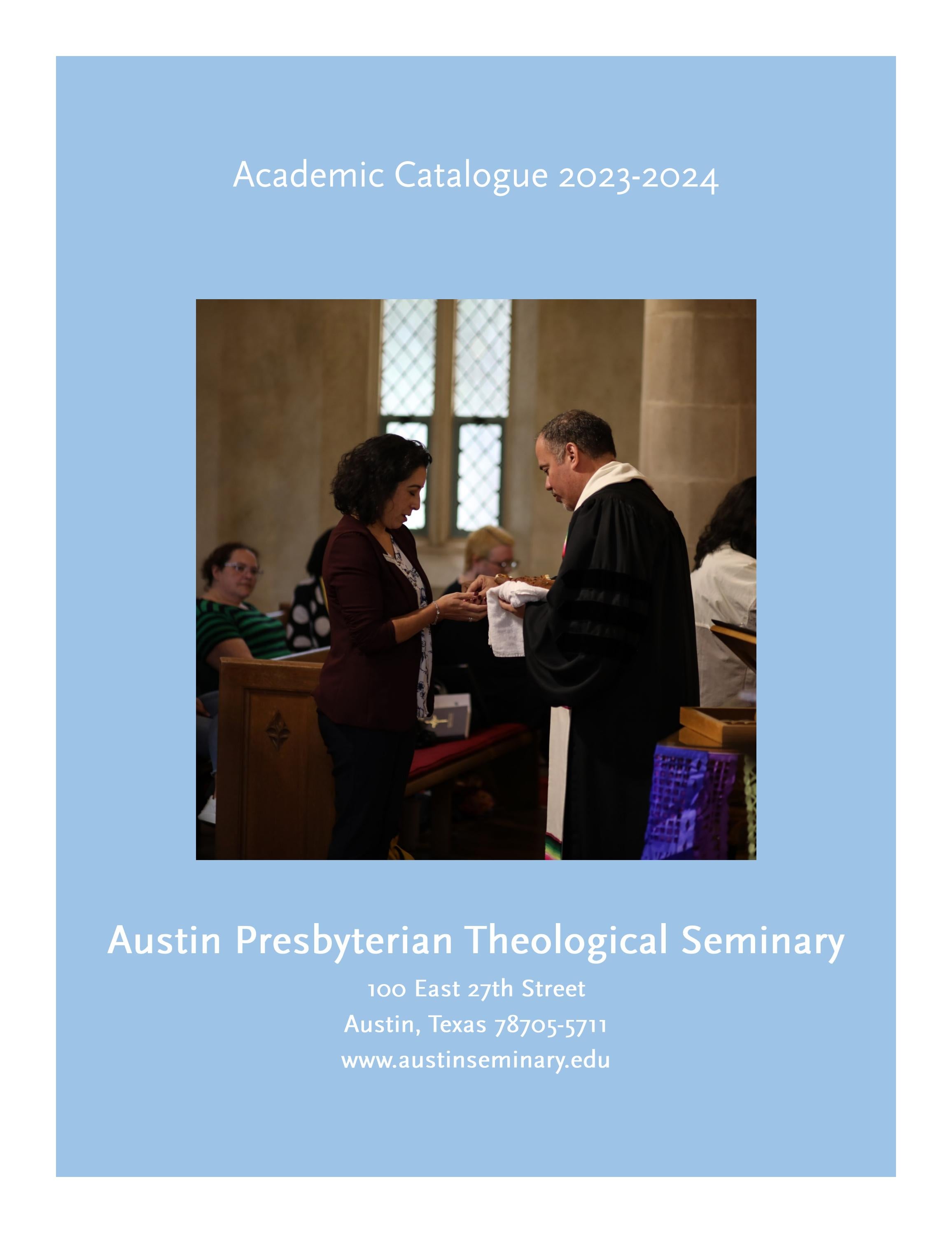 Austin Seminary Academic Catalogue 20232024 by Austin Presbyterian