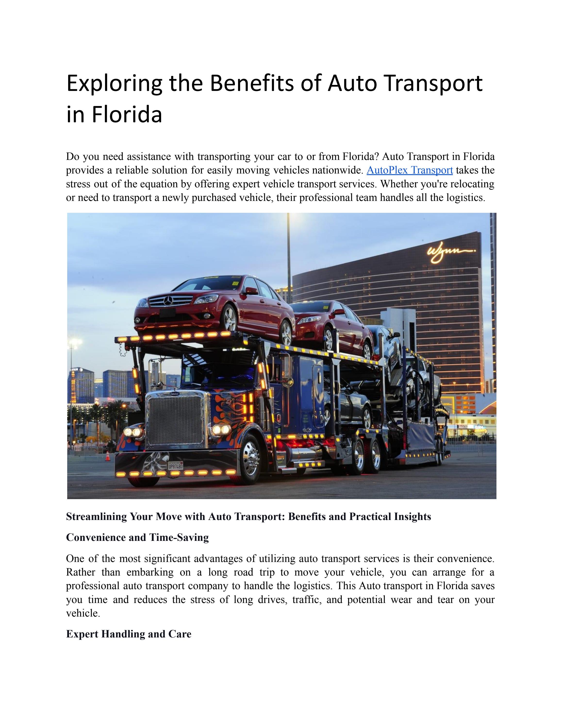 Exploring the Benefits of Auto Transport in Florida by autoplex1 Issuu