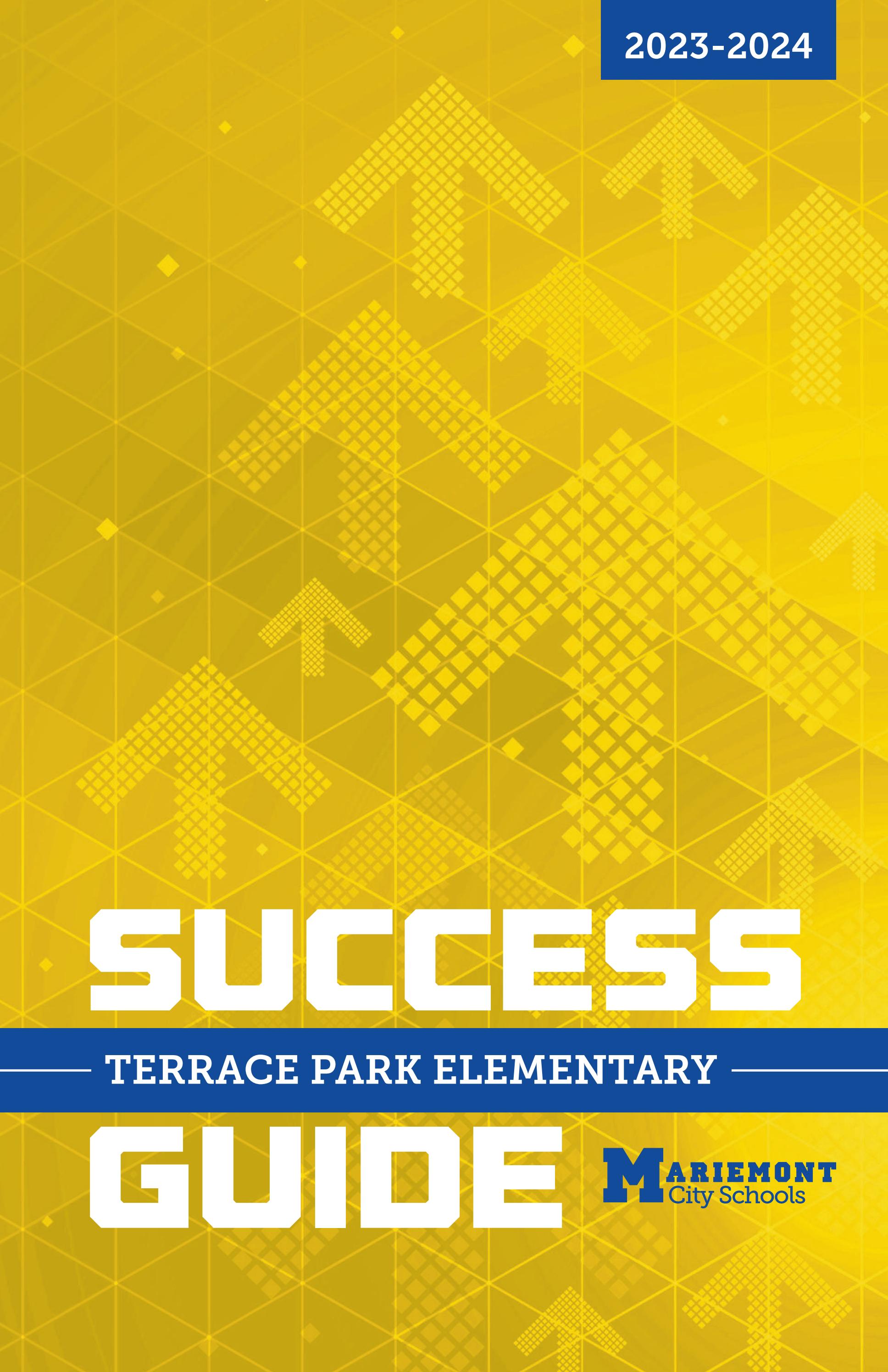 2023 24 Terrace Park Elementary School Success Guide by Mariemont City 2023 24 Terrace Park Elementary School Success Guide by Mariemont City
