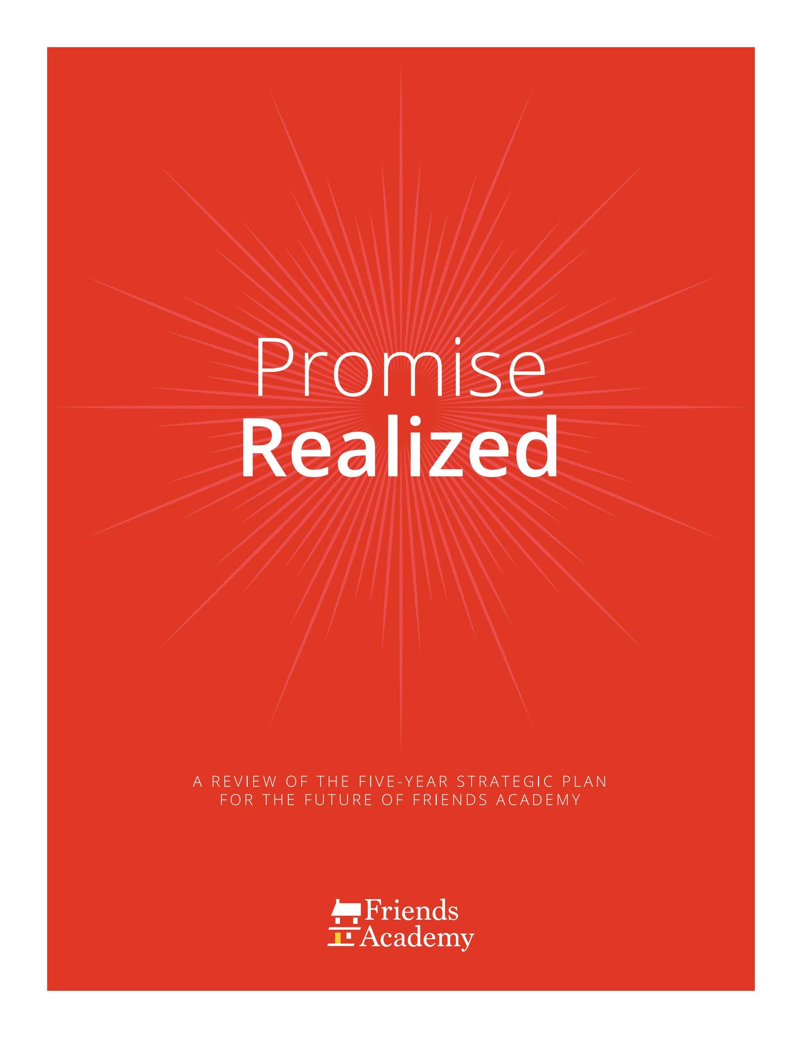 Promise Realized by Friends Academy - Issuu