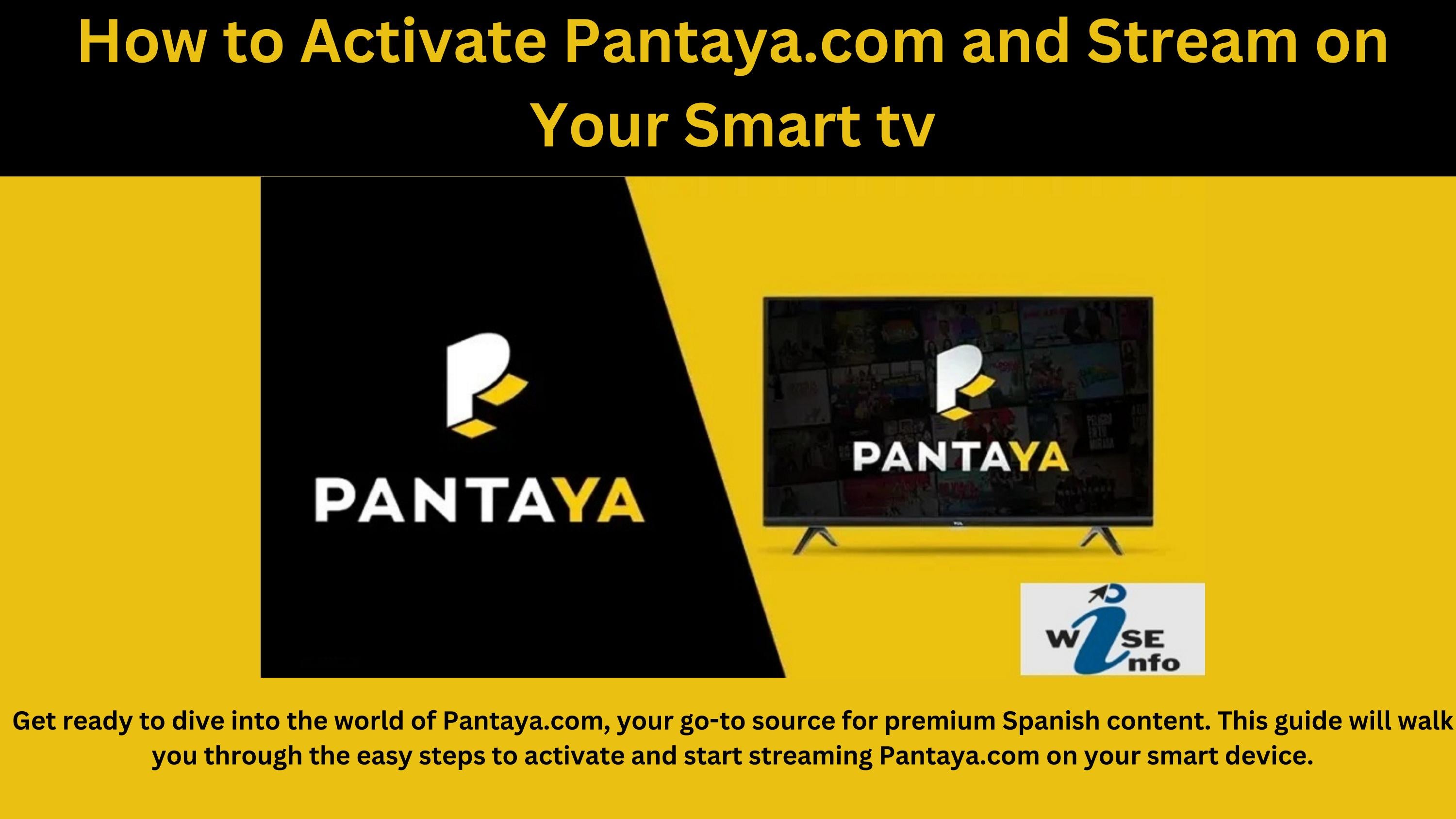How to Activate Pantaya.com and Stream on Your Smart tv by - How Can I Watch Pantaya On My Tv