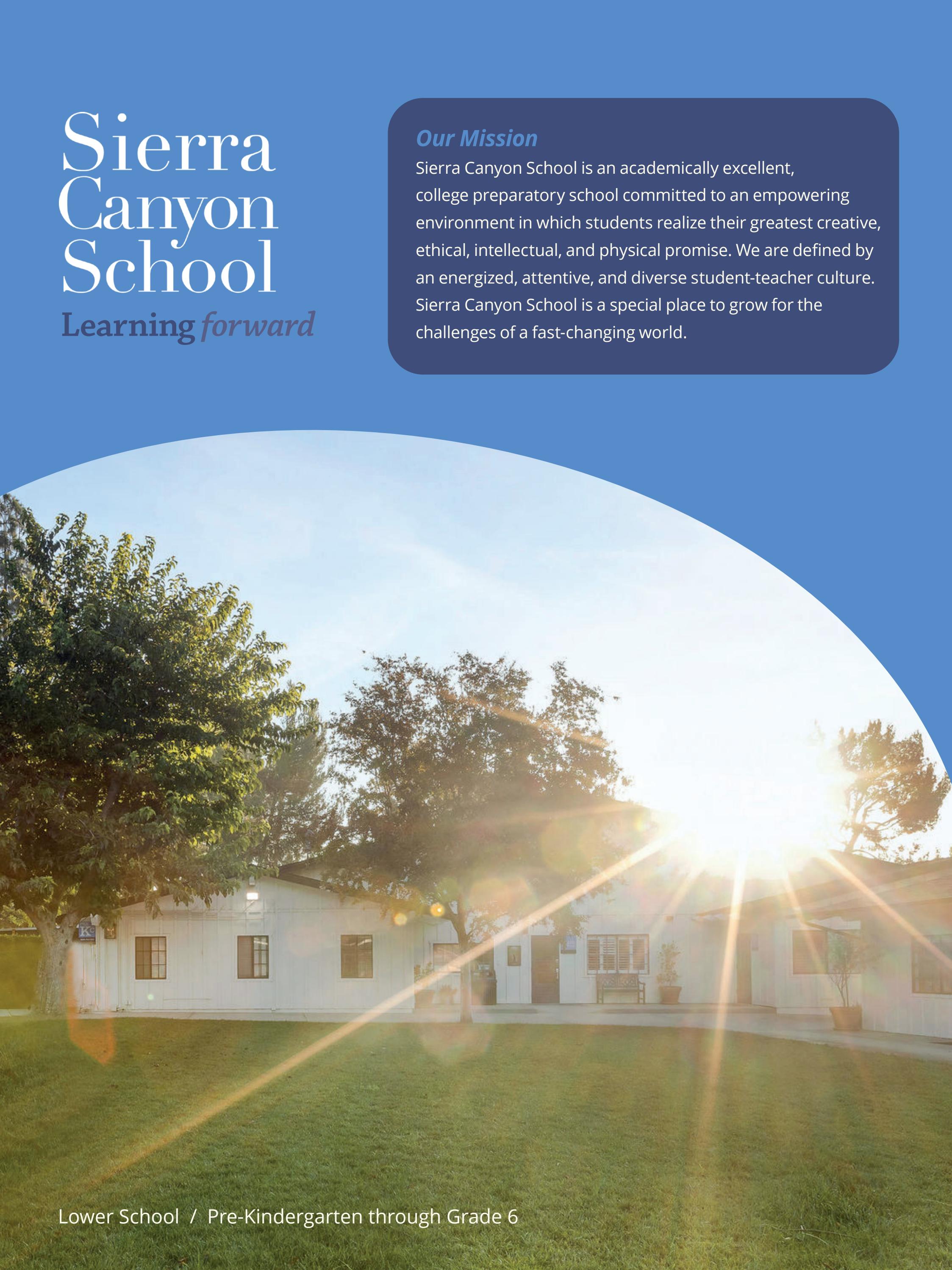 Lower Campus Admission Viewbook by Sierra Canyon School Issuu