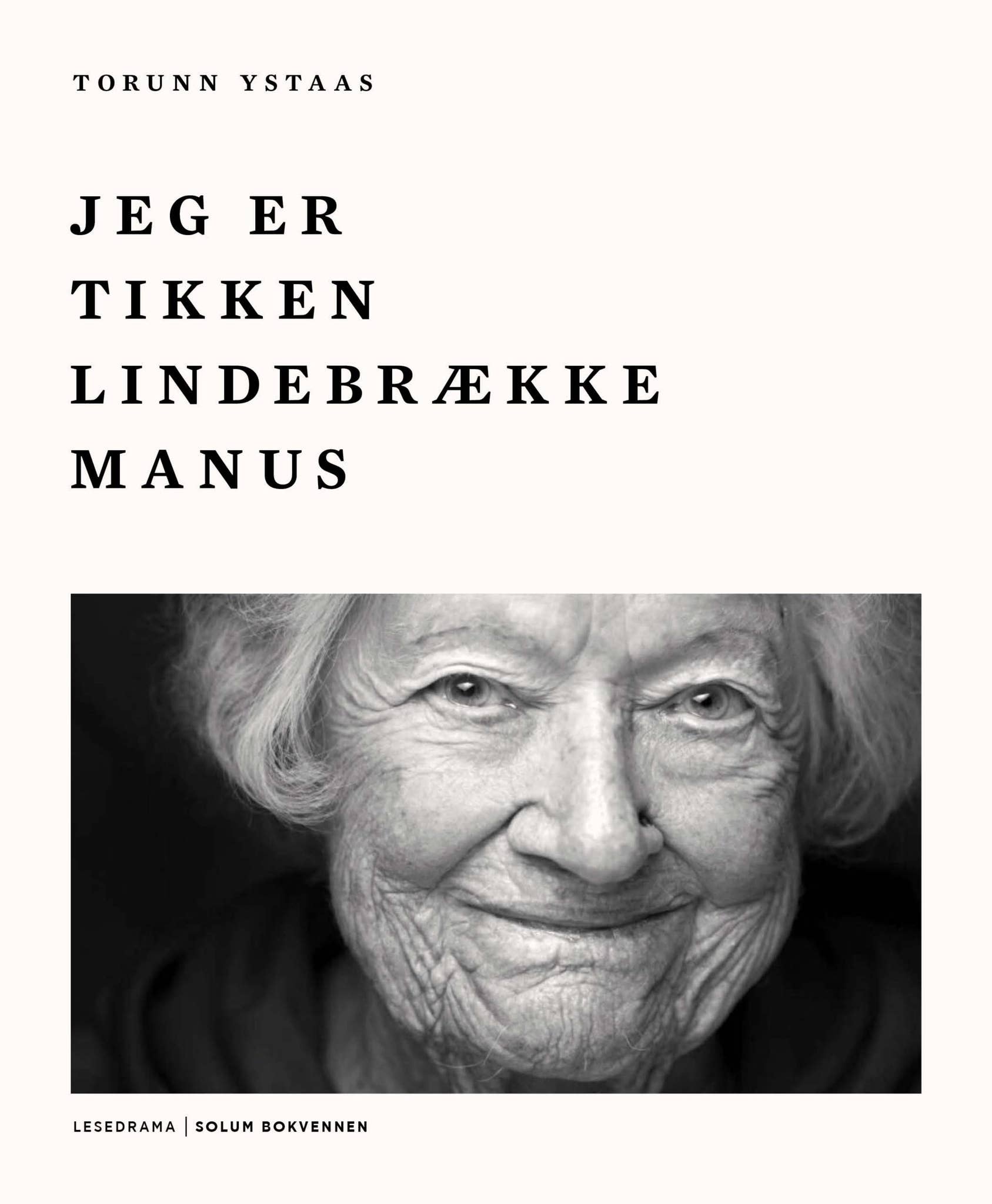 Jeg er Tikken Lindebrække Manus by Solum Bokvennen AS - Issuu, image size:1687x2048