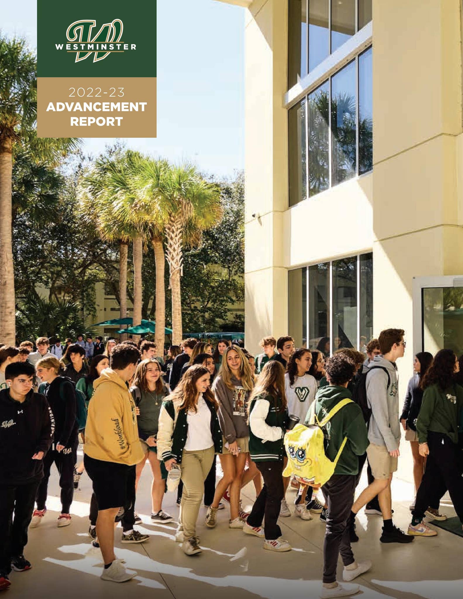 2022-23 Advancement Report by Westminster Christian School - Issuu