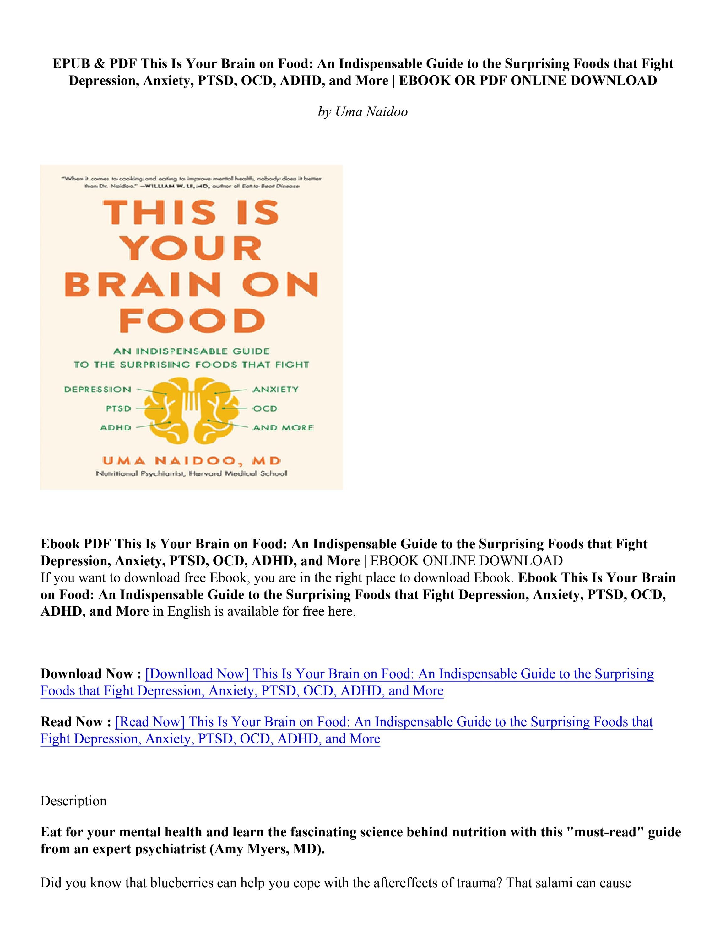 (Download) This Is Your Brain on Food An Indispensable Guide to the Surprising Foods that Fight