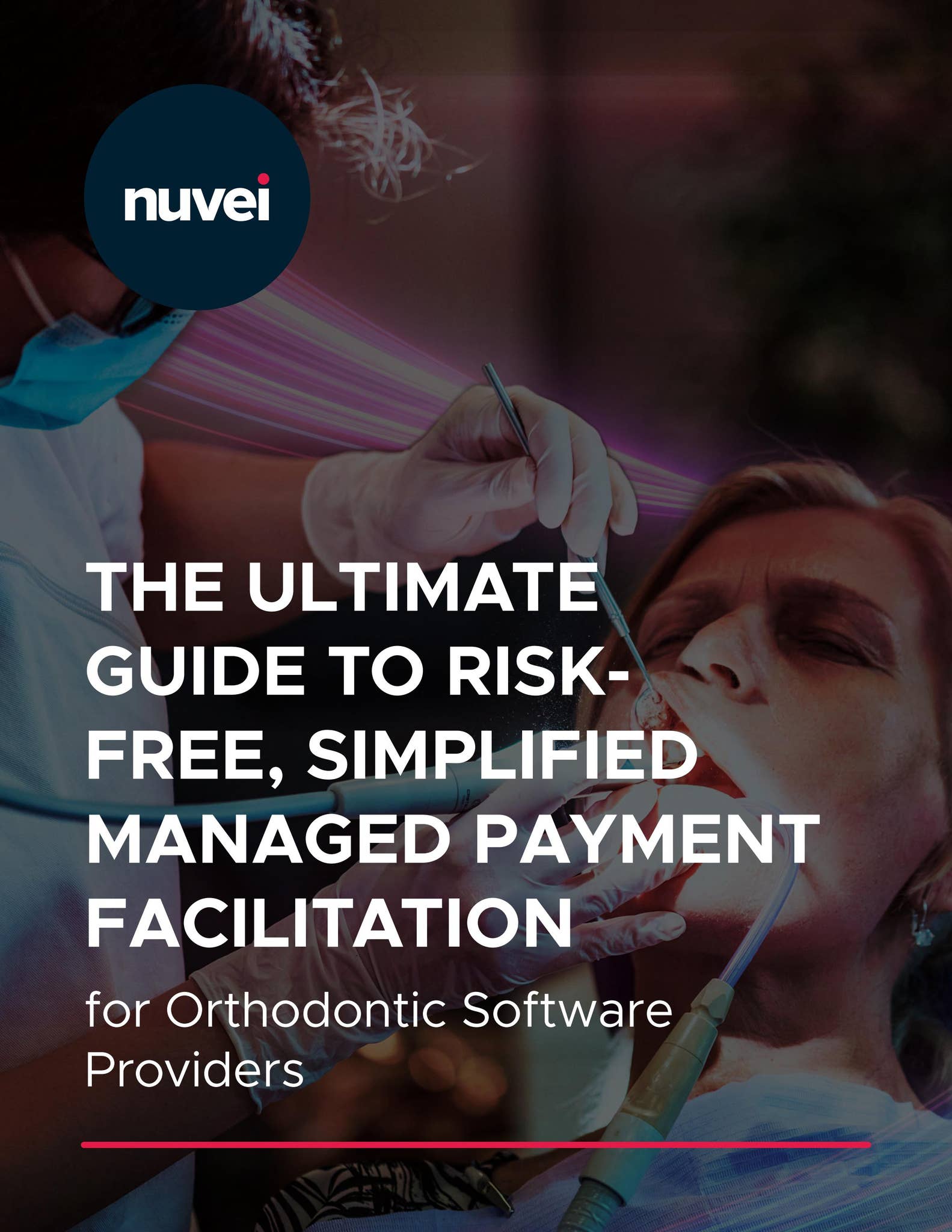 Orthodontic Software Providers: Payment Facilitation Guide by Nuvei - Issuu