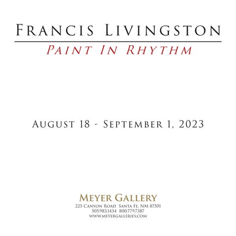 Francis Livingston: Paint in Rhythm 第 3 页