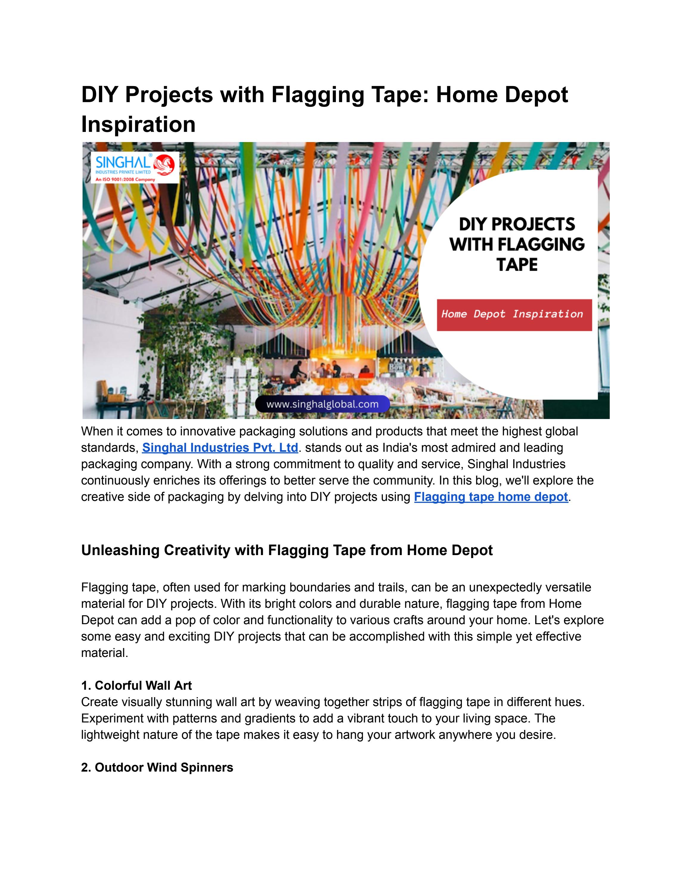 DIY Projects with Flagging Tape Home Depot Inspiration by Deepak Kumar