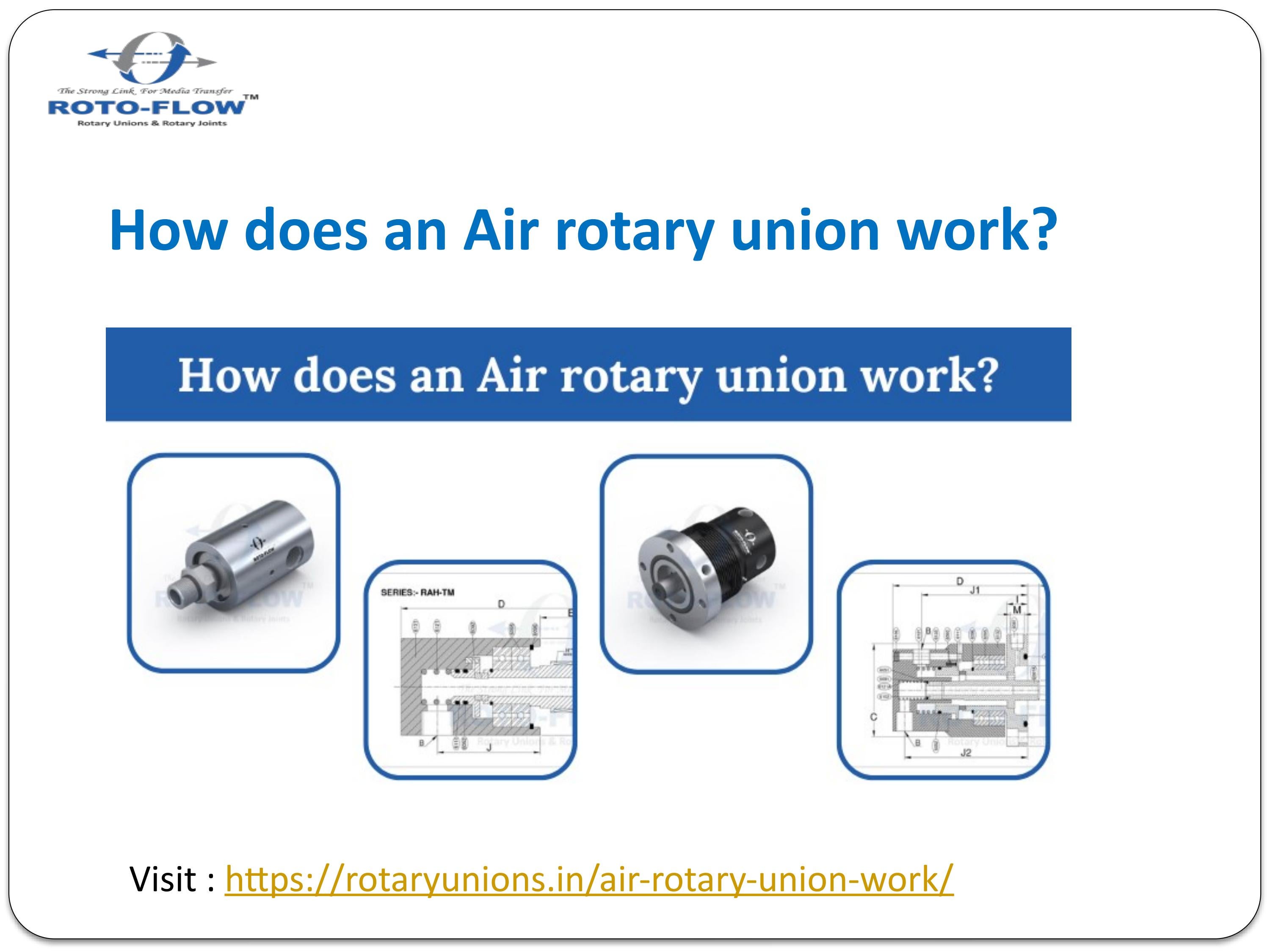 How does an Air rotary union work? by Roto Flow Issuu