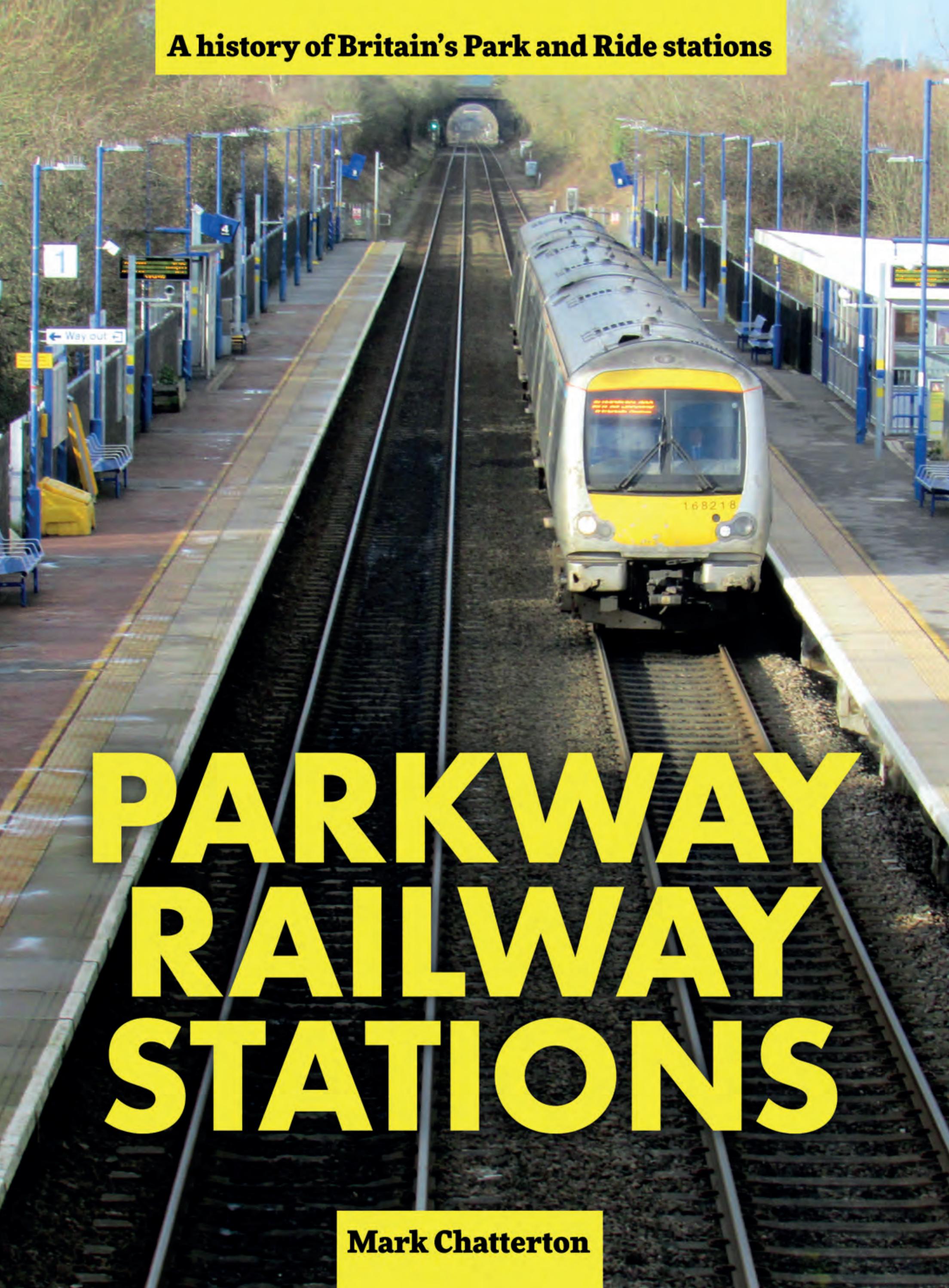Parkway Railway Stations by Mortons Media Group Ltd Issuu