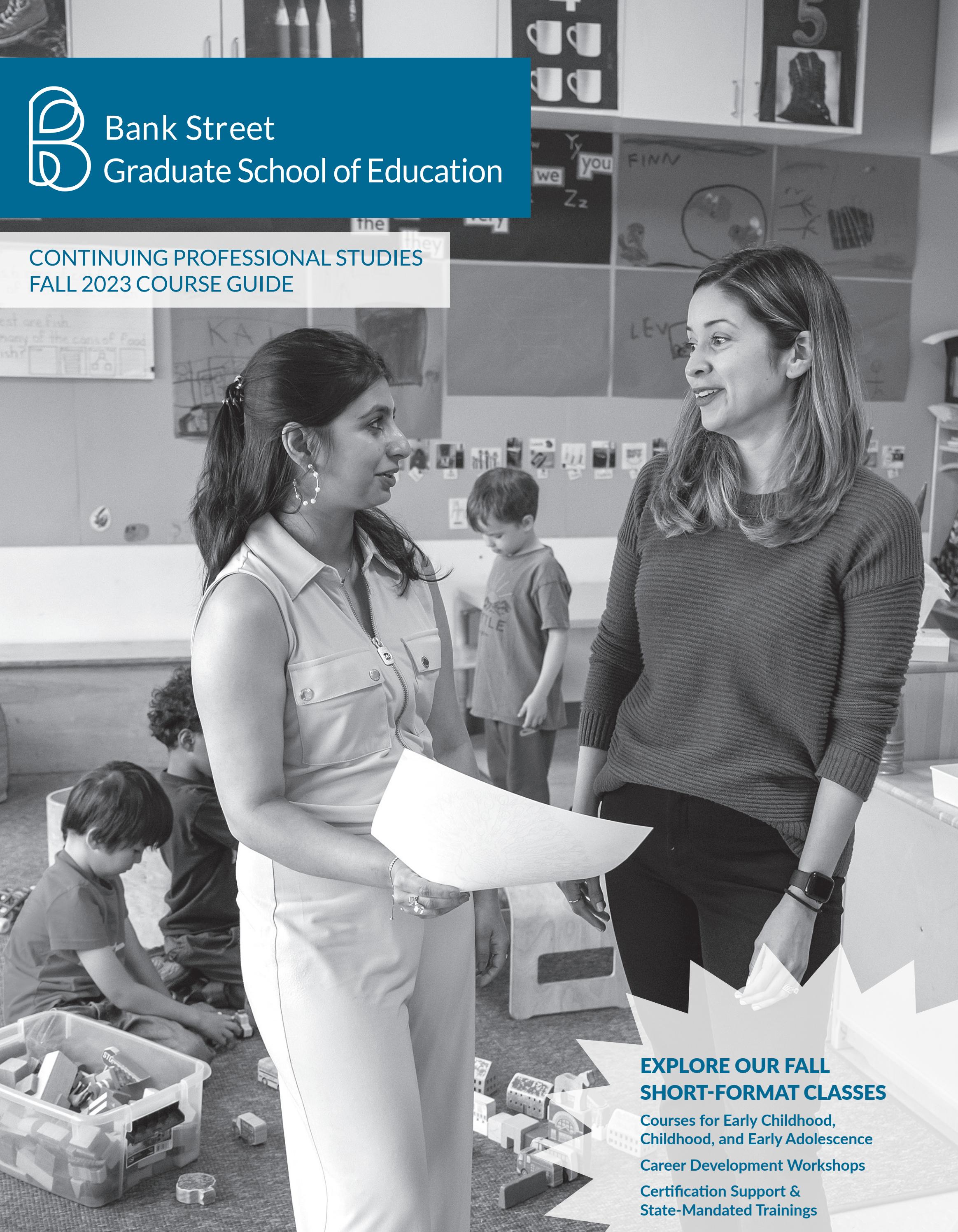CPS Fall 2023 Course Brochure by Bank Street Issuu