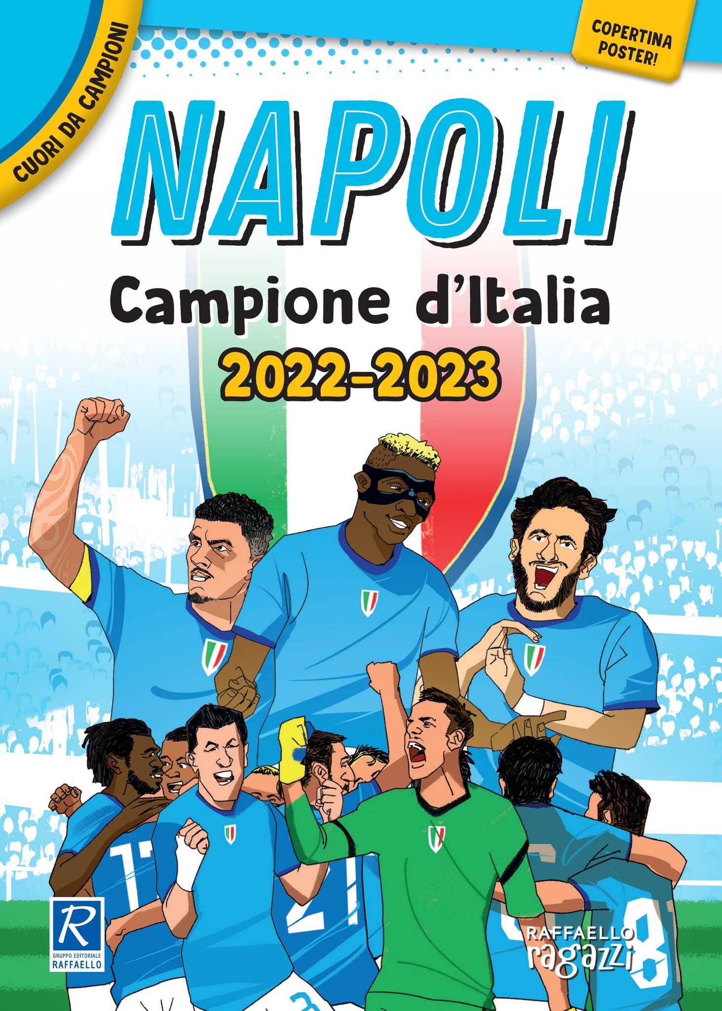 MAXI POSTER SQUADRA NAPOLI CALCIO CAMPIONI D'ITALIA 2022/2023