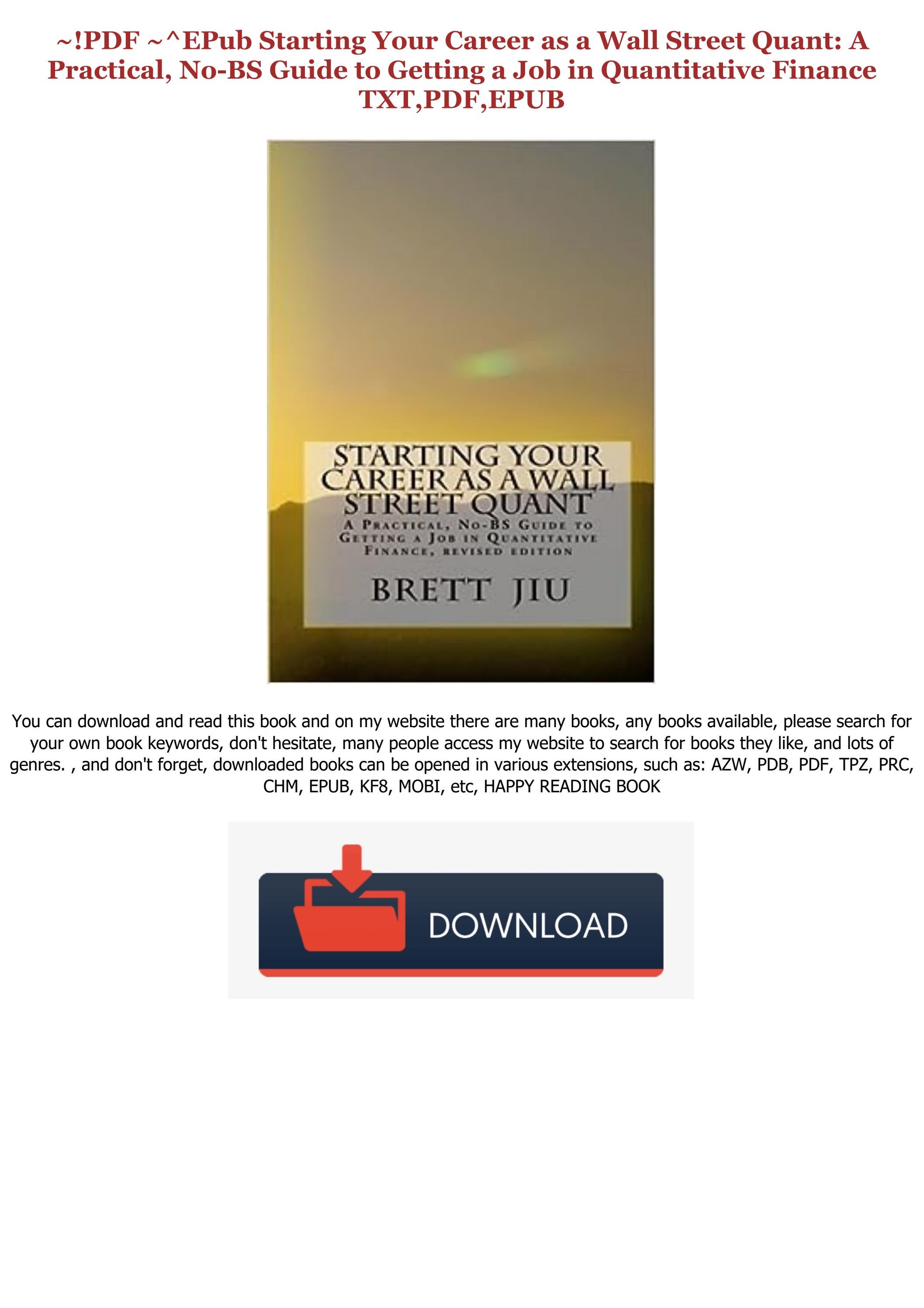 Read\Download Starting Your Career as a Wall Street Quant A Practical