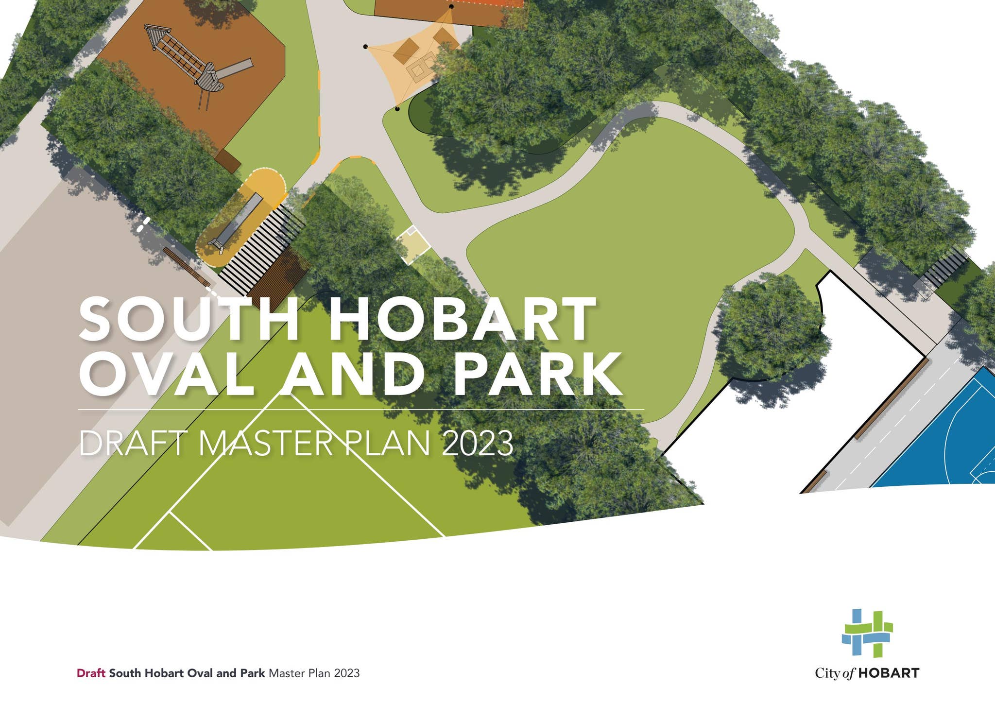 South Hobart Oval and Park Draft Master Plan 2023 by City of Hobart - Issuu