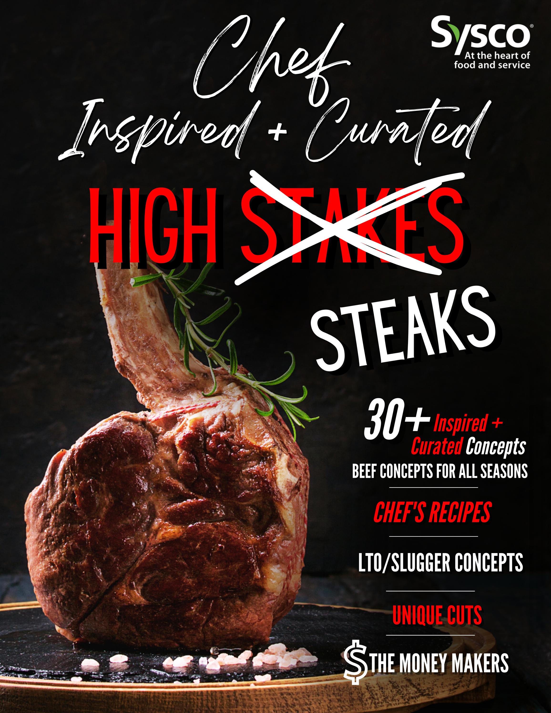 Chef Inspired + Curated High Stakes (Steaks) by Sysco Canada Issuu