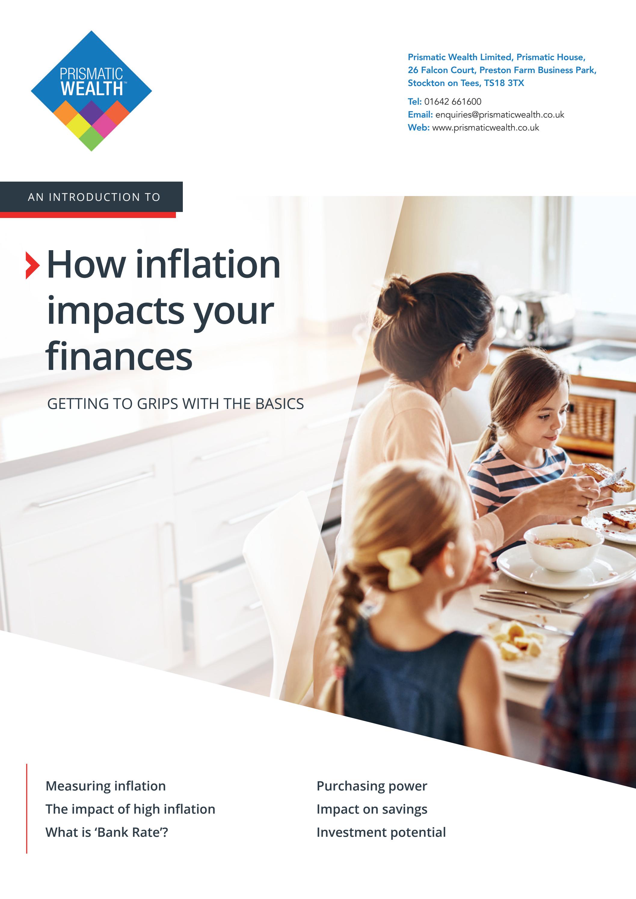 How inflation impacts your finances by Prismatic Wealth - Issuu