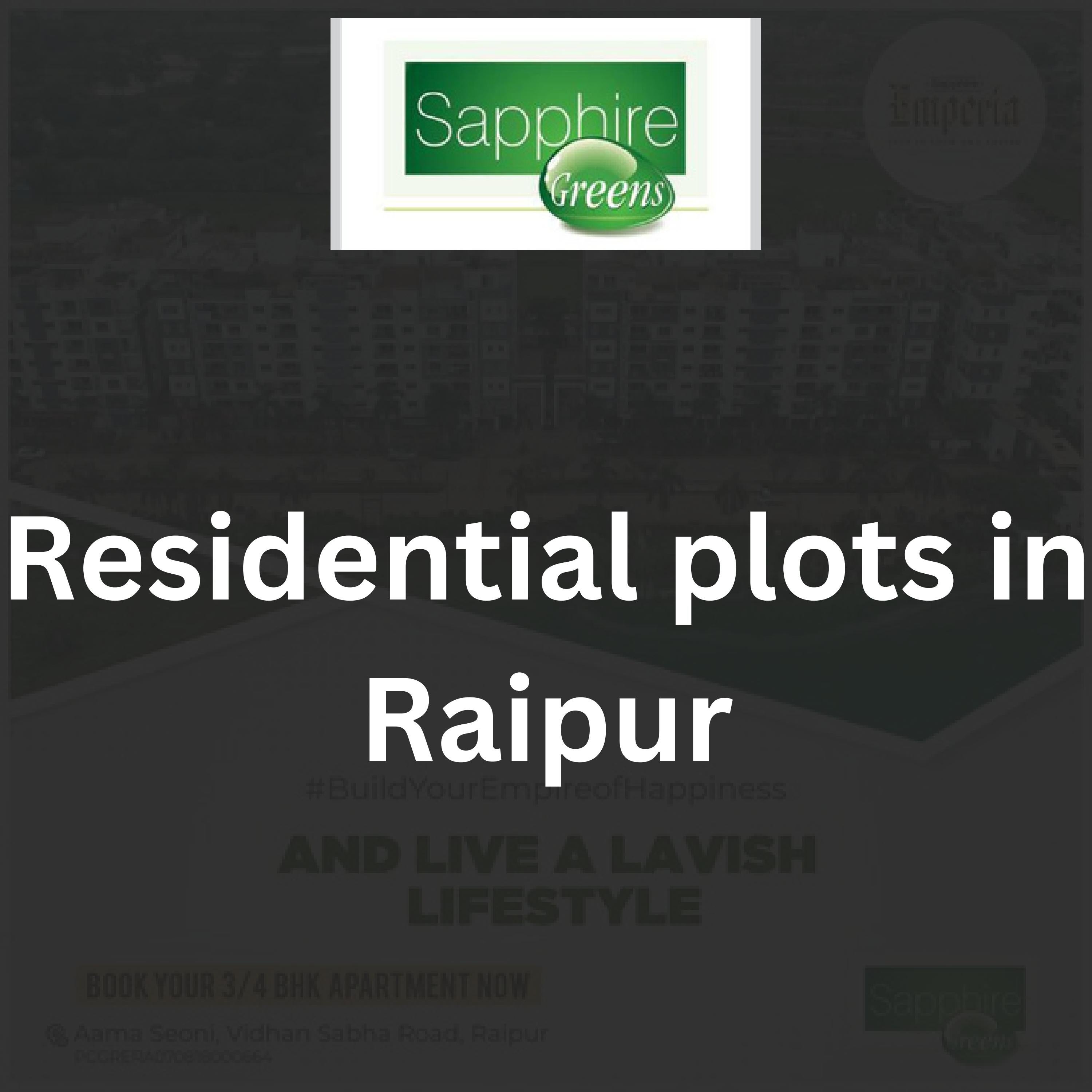 Residential Plots in Raipur by Sapphire Green Issuu