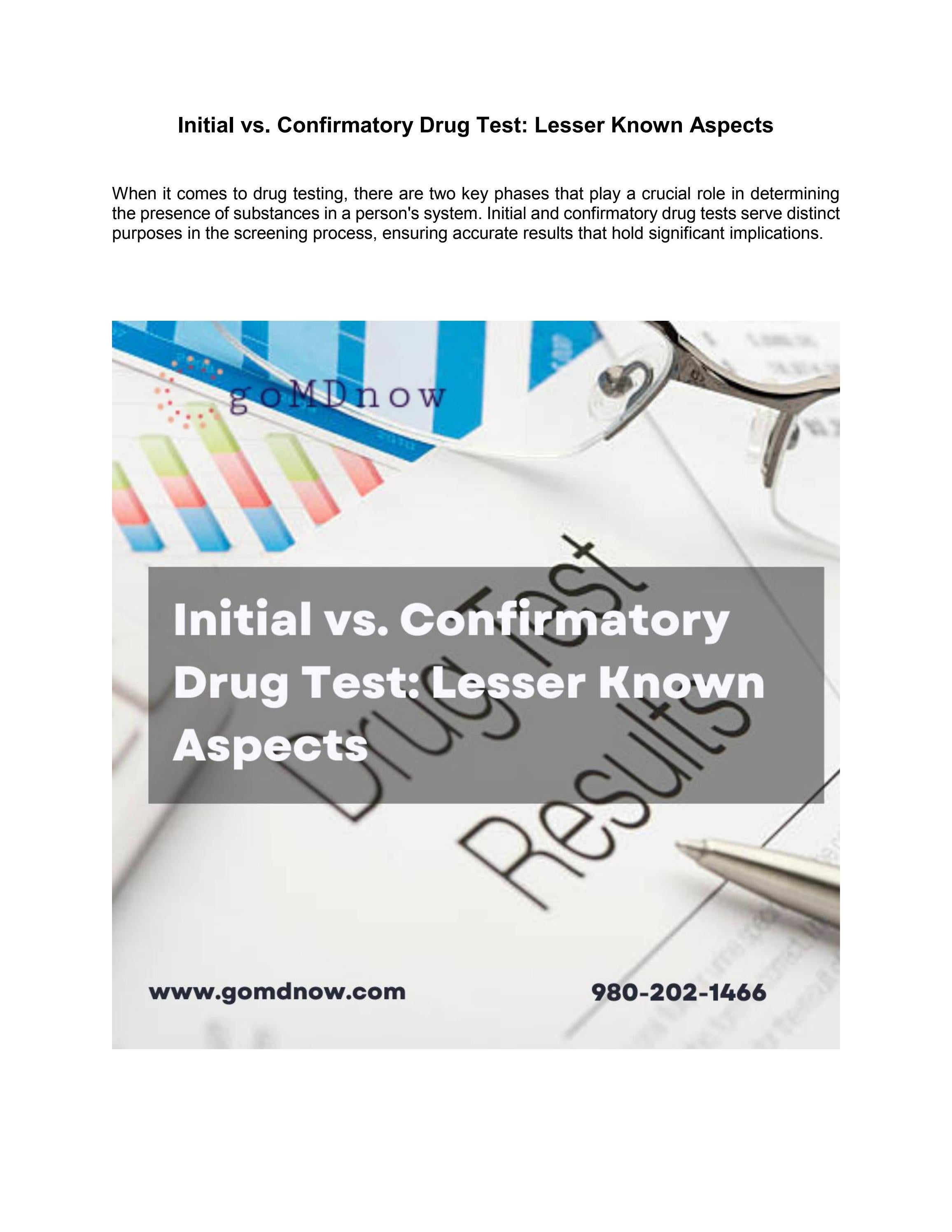 Initial vs. Confirmatory Drug Test Lesser Known Aspects by lean finn