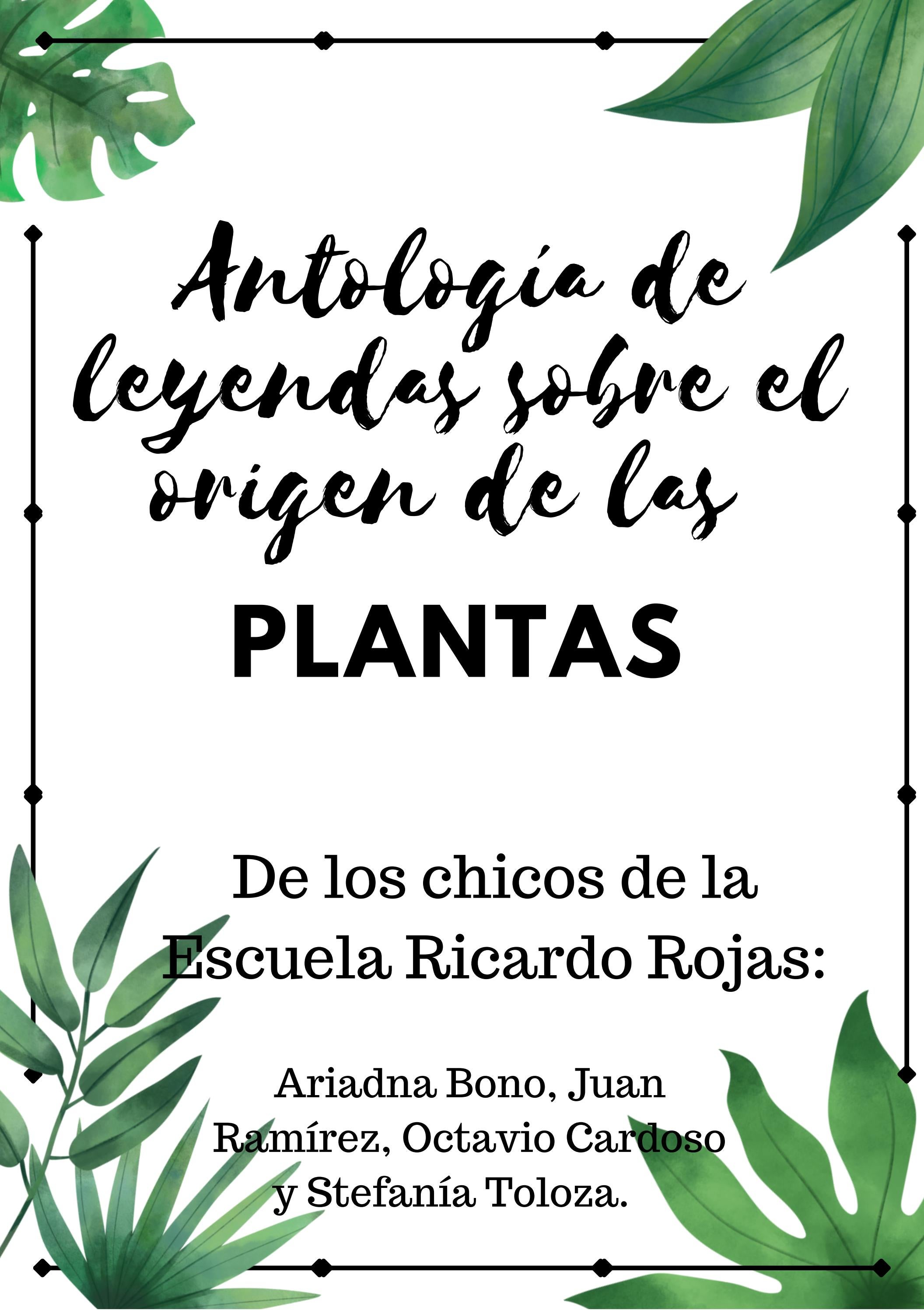 Antología de leyendas sobre el origen de las PLANTAS by soniamoyano - Issuu