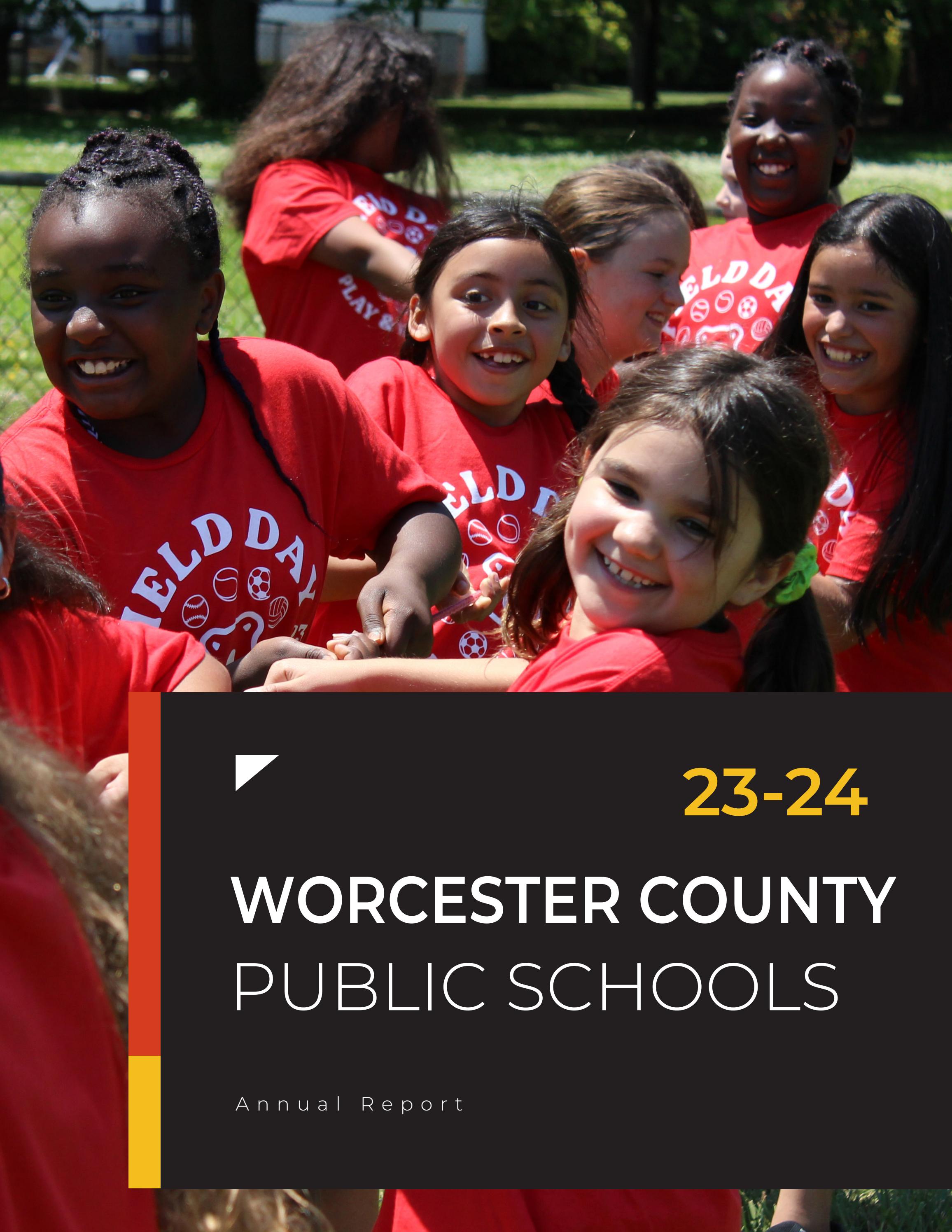2324 Annual Report by Worcester County Public Schools (MD) Issuu
