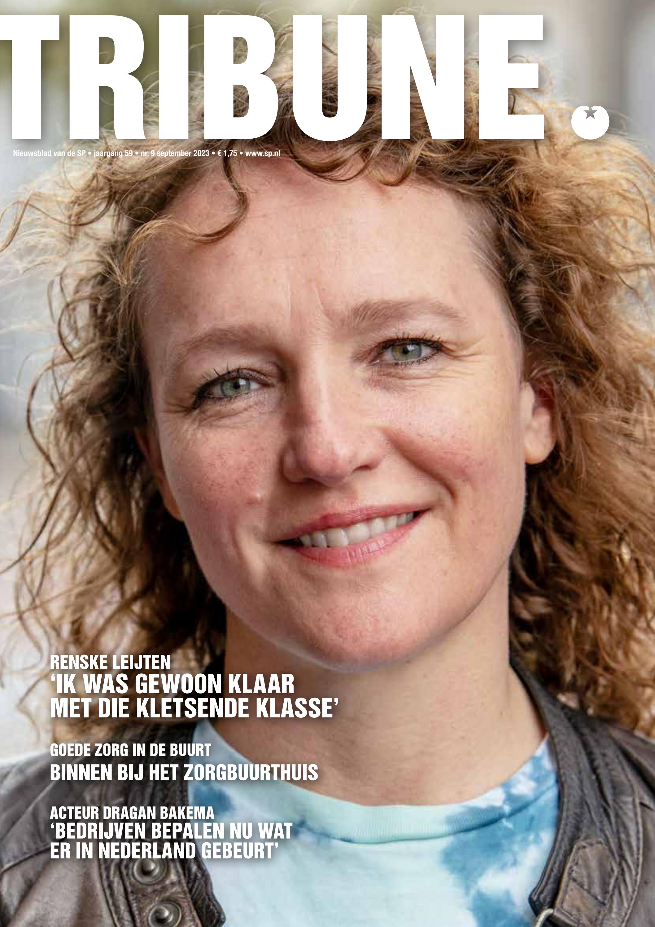 Tribune september 2023 • Renske Leijten: 'Ik was gewoon klaar met die ...
