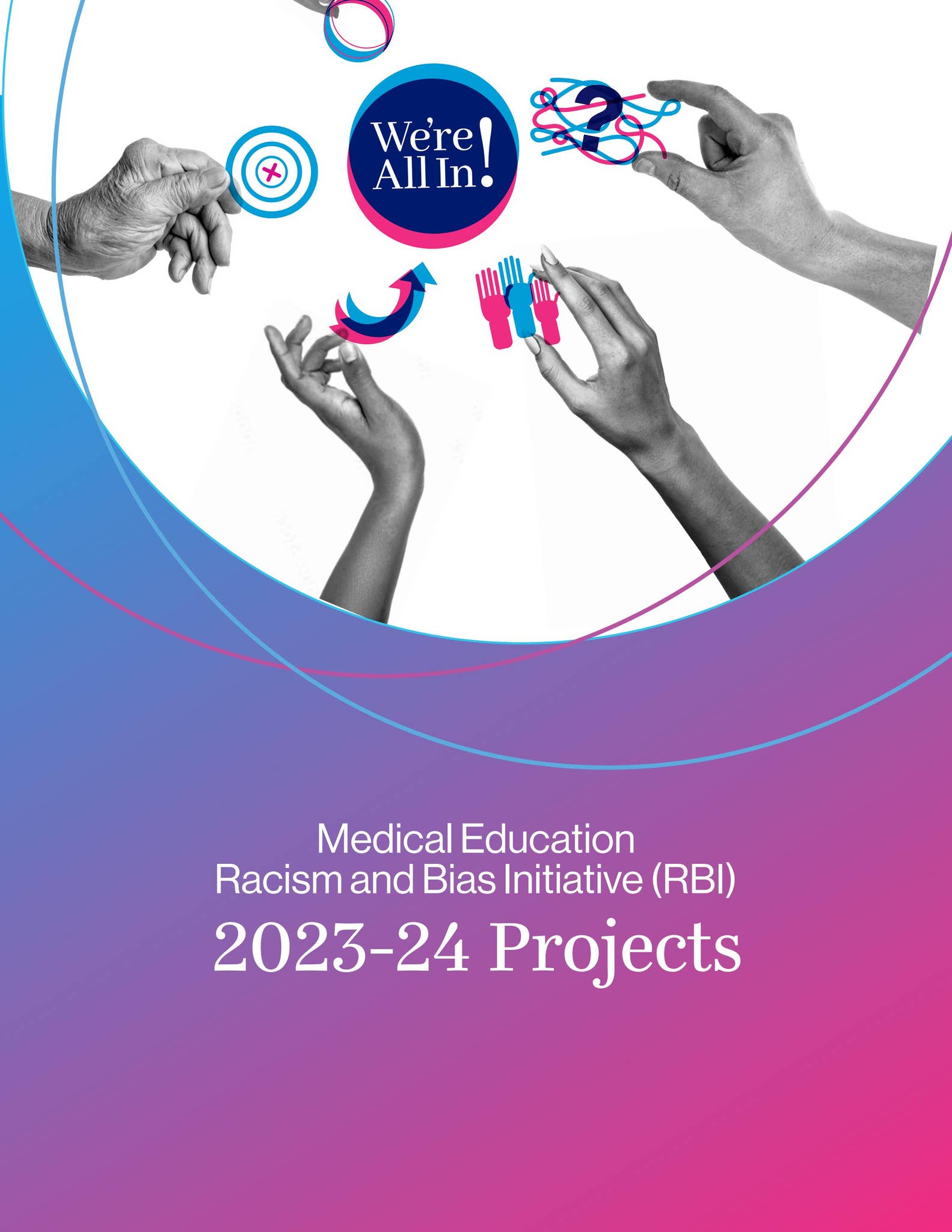 We're All In: Med Ed RBI 2023-2…