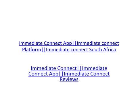 Immediate connect South Africa||Immediate Connect||Immediate Connect ...
