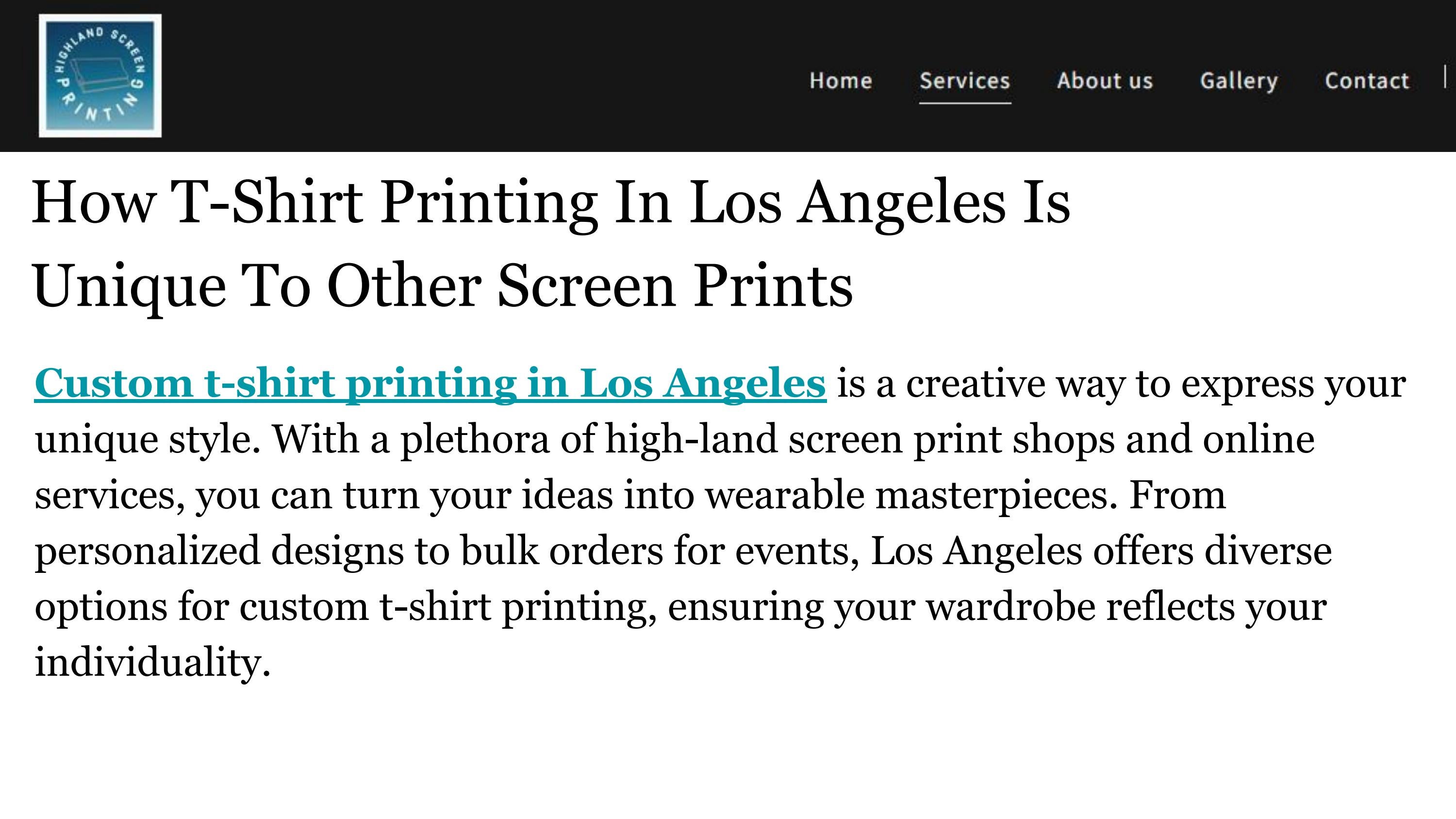 How TShirt Printing In Los Angeles Is Unique To Other Screen Prints by