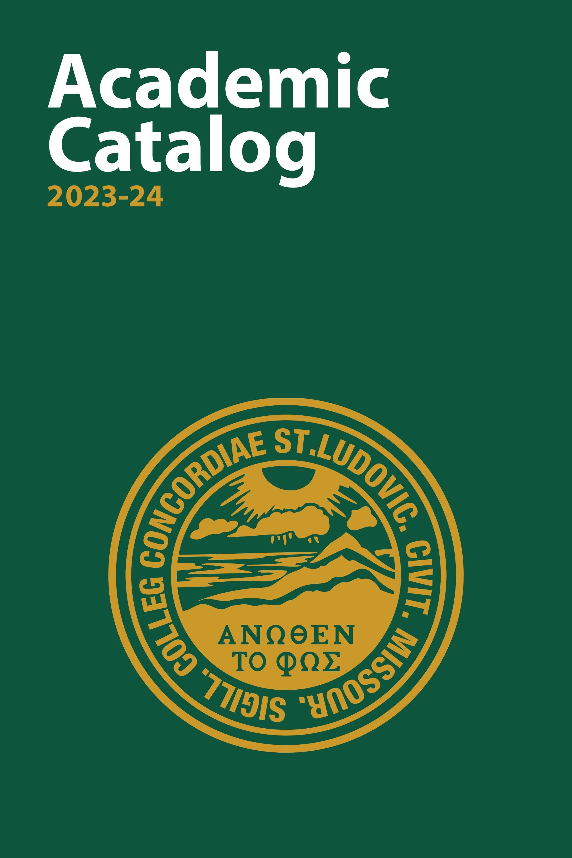 Academic Catalog 202324 by Concordia Seminary Issuu