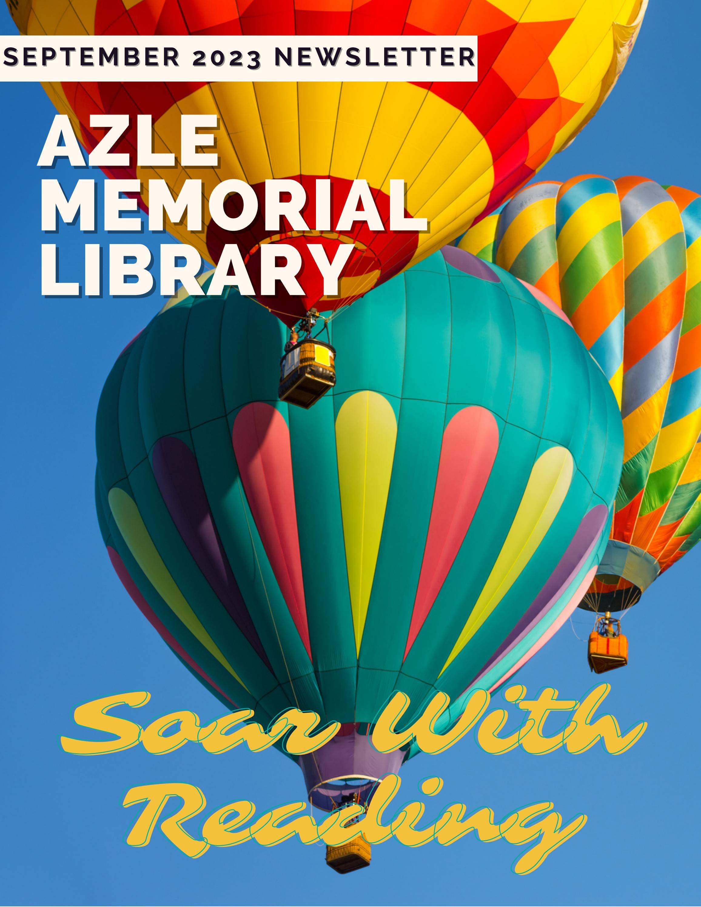 September 2023 Azle Memorial Library Newsletter by City of Azle Issuu