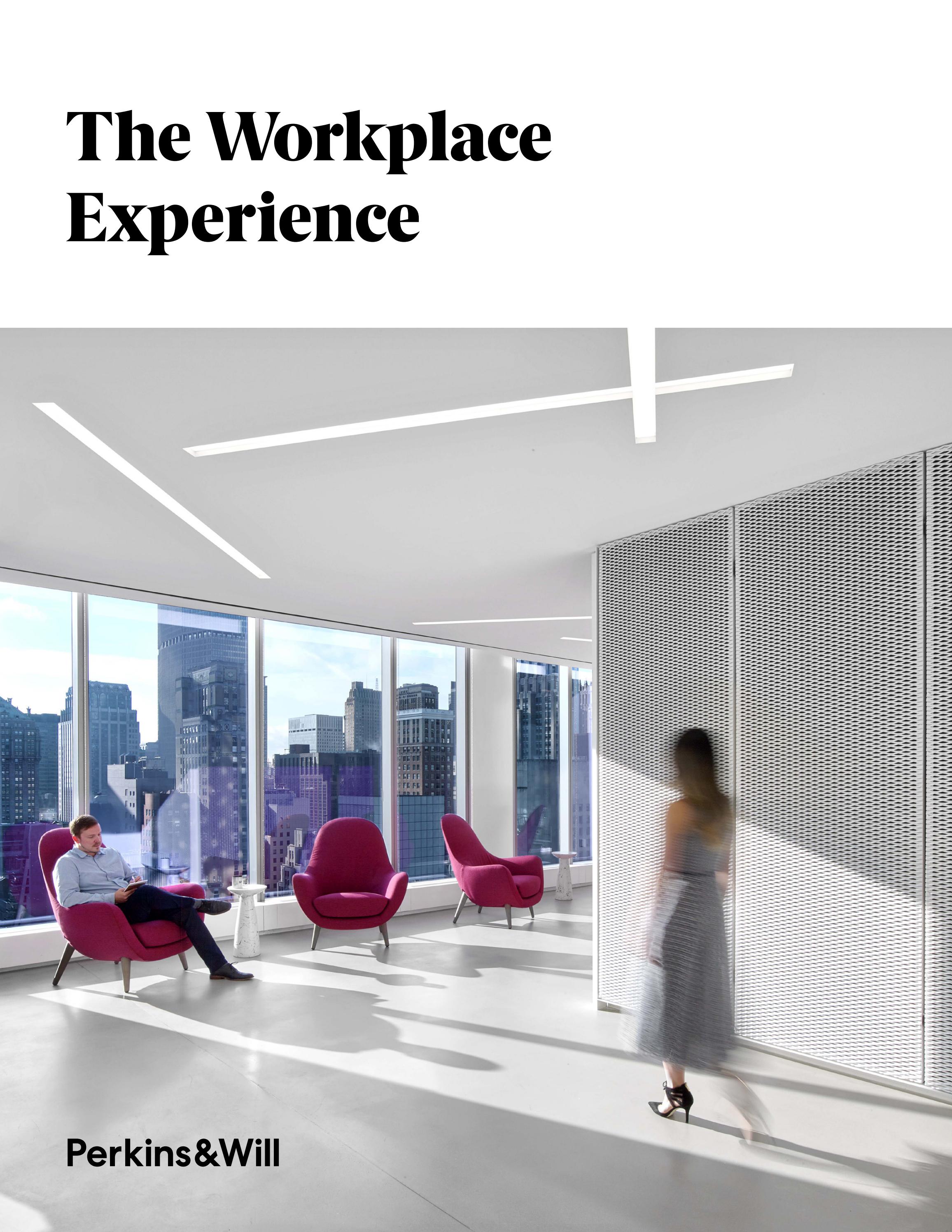 Perkins&Will: The Workplace Experience by Perkins&Will - Issuu