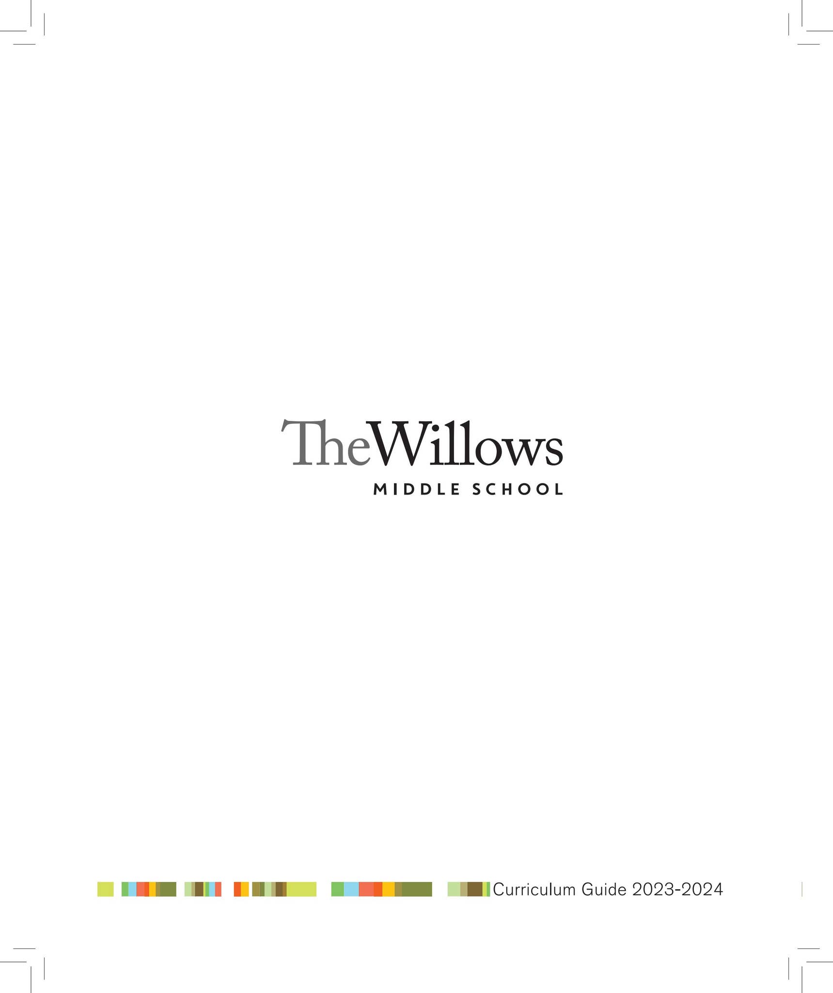 2023-2024 Middle School Curriculum Guide by The Willows Community ...
