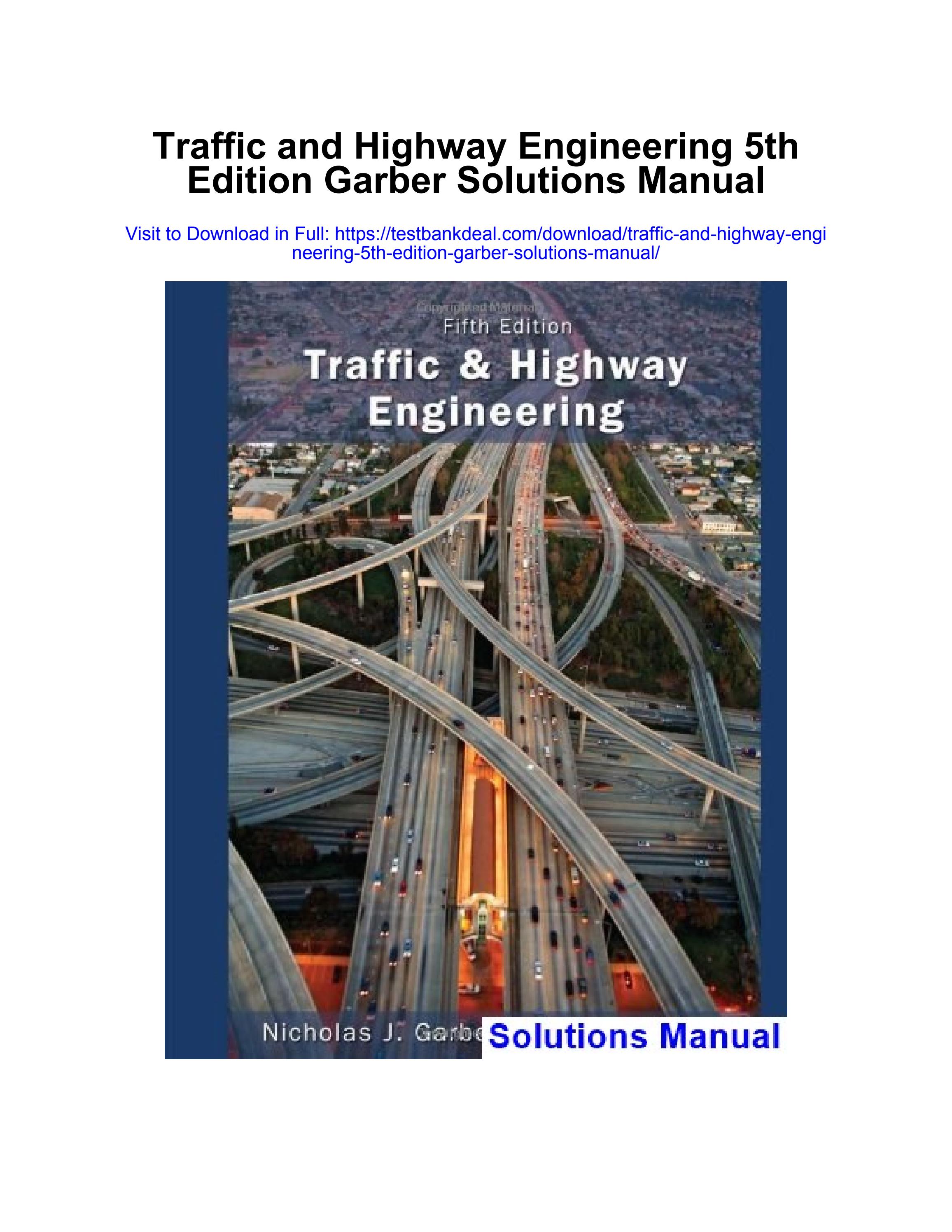 Traffic and highway engineering 5th edition garber solutions manual by