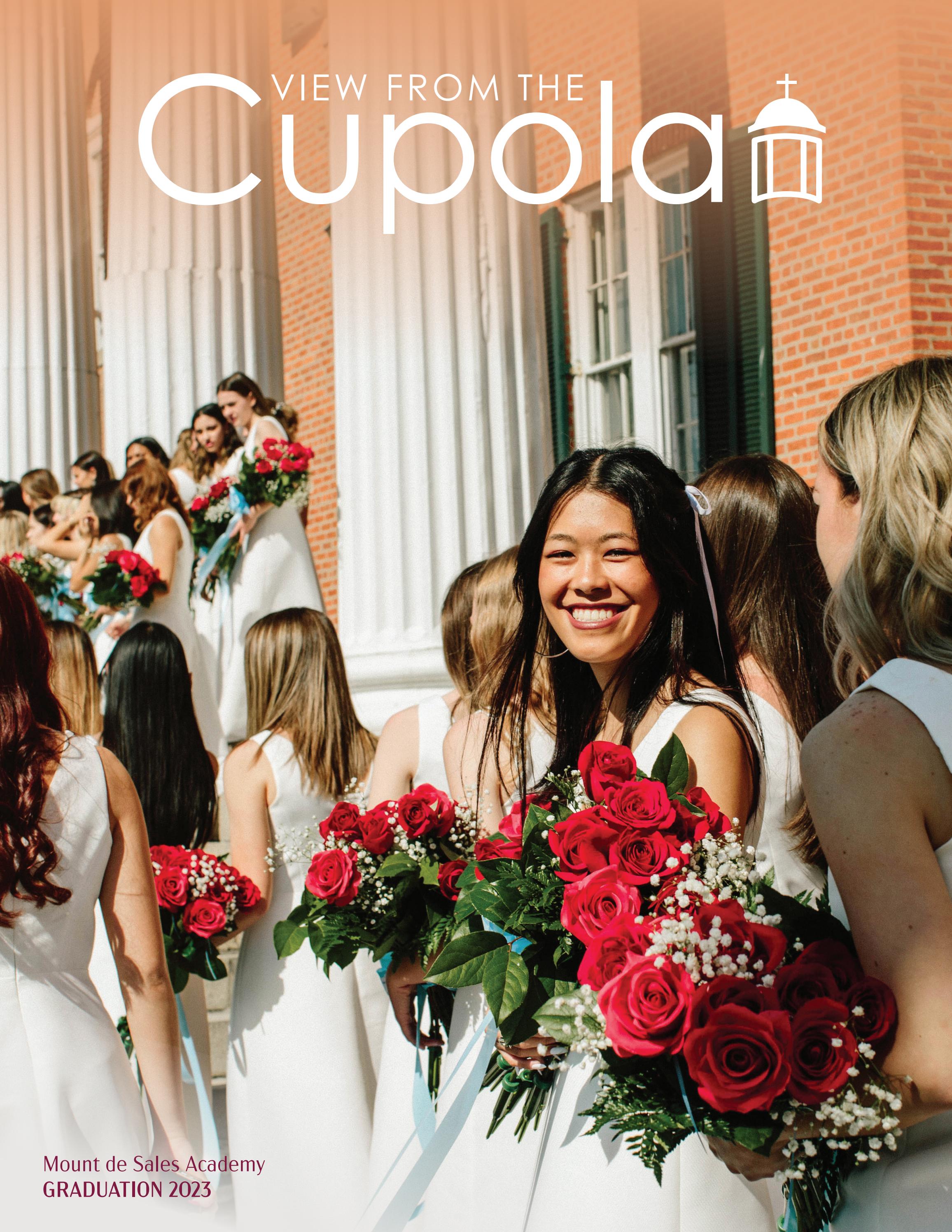 View from the Cupola Graduation 2023 by Mount de Sales Academy Issuu